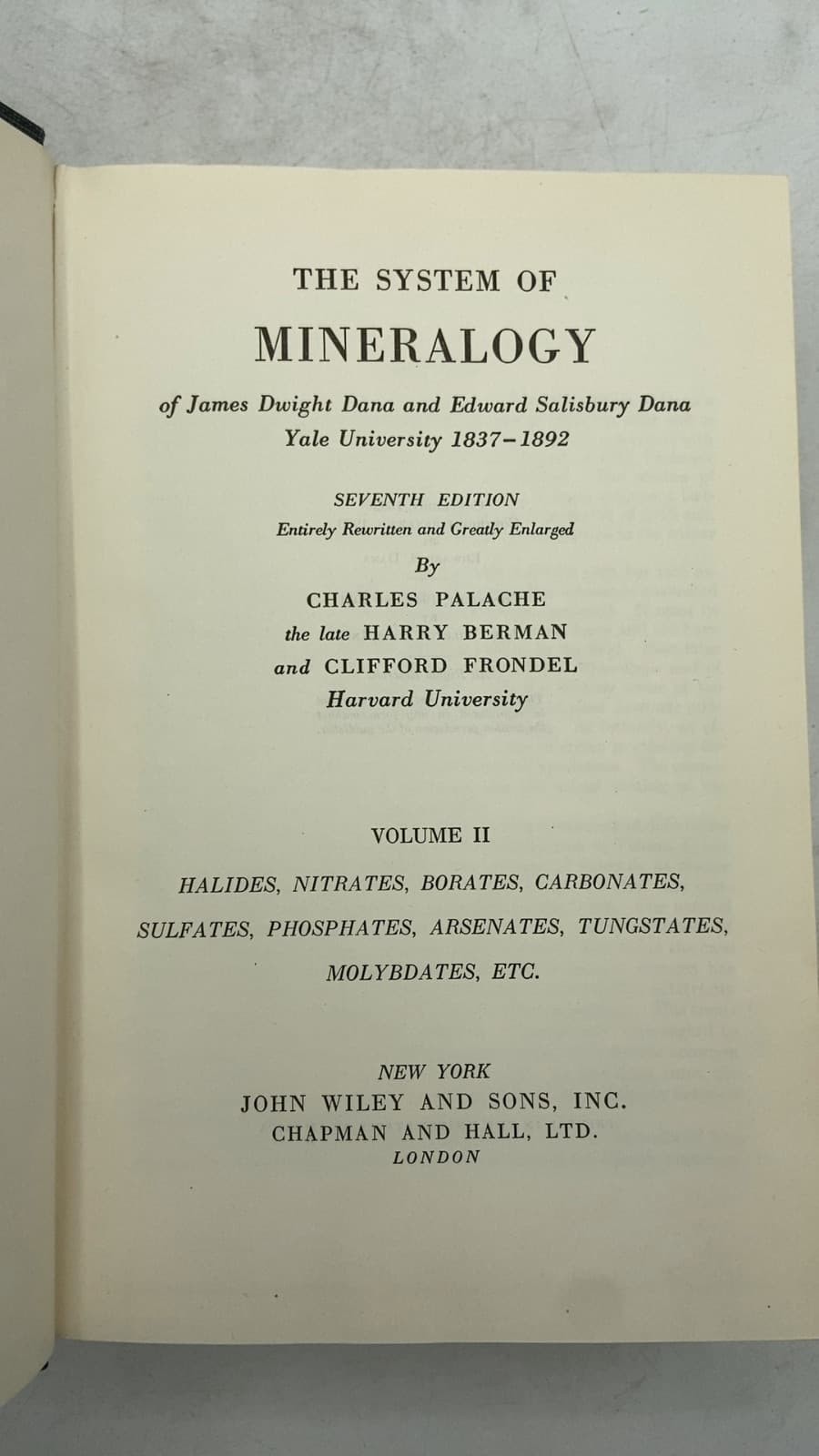The System of Mineralogy of James Dwight Dana and Edward Salisbury Dana Yale University 1837–1892, Volume II by Charles Palache, Harry Berman, and Clifford Frondel - title page