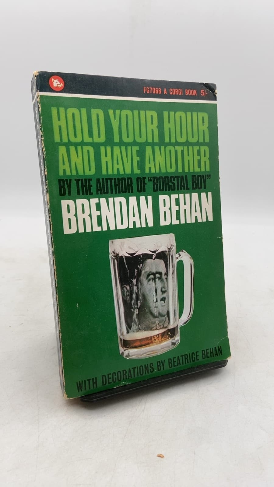 Hold Your Hour AND Have Another by Brendan Behan - front cover