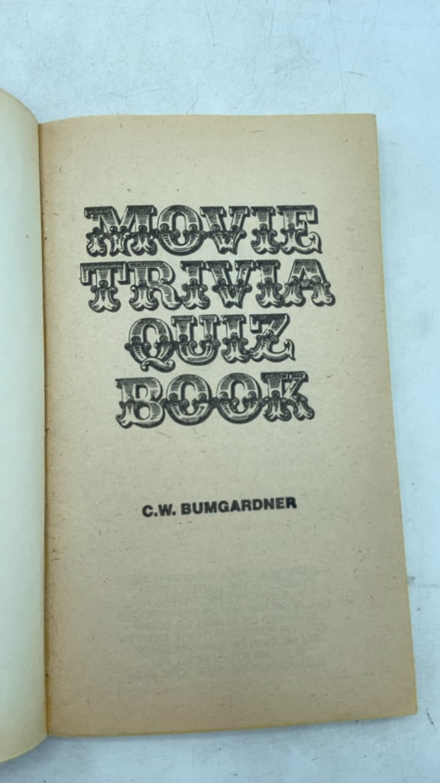 Movie Trivia Quiz Book by C.W. Bumgardner - title page