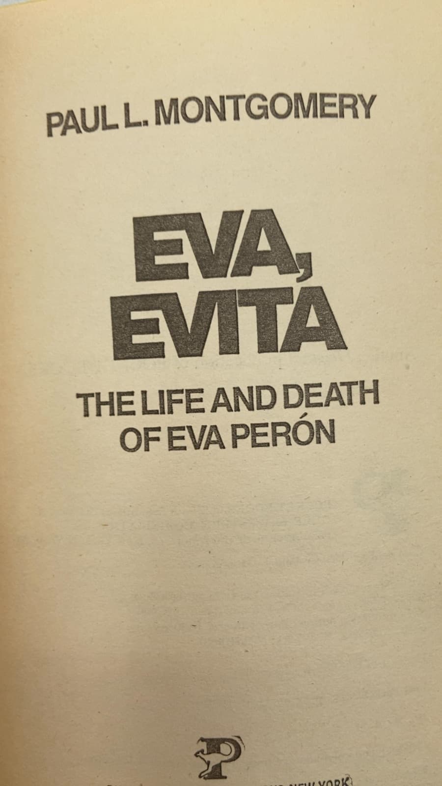 Eva, Evita: THE Life AND Death OF EVA Perón by Paul L. Montgomery - title page