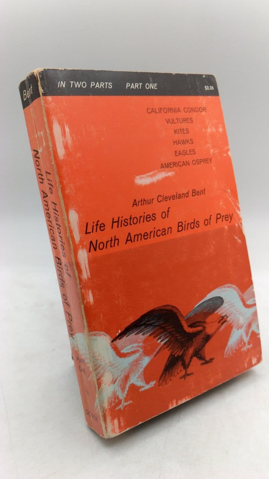 Life Histories of North American Birds of Prey, Part 1 by Arthur Cleveland Bent - front cover