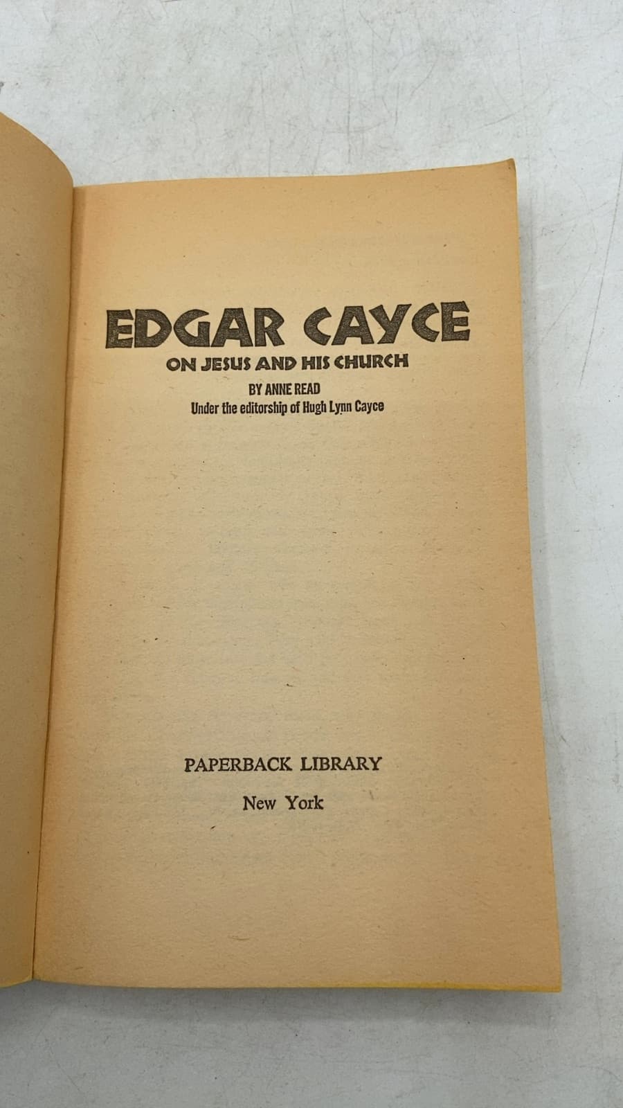 Edgar Cayce ON Jesus AND HIS Church by Anne Read - title page