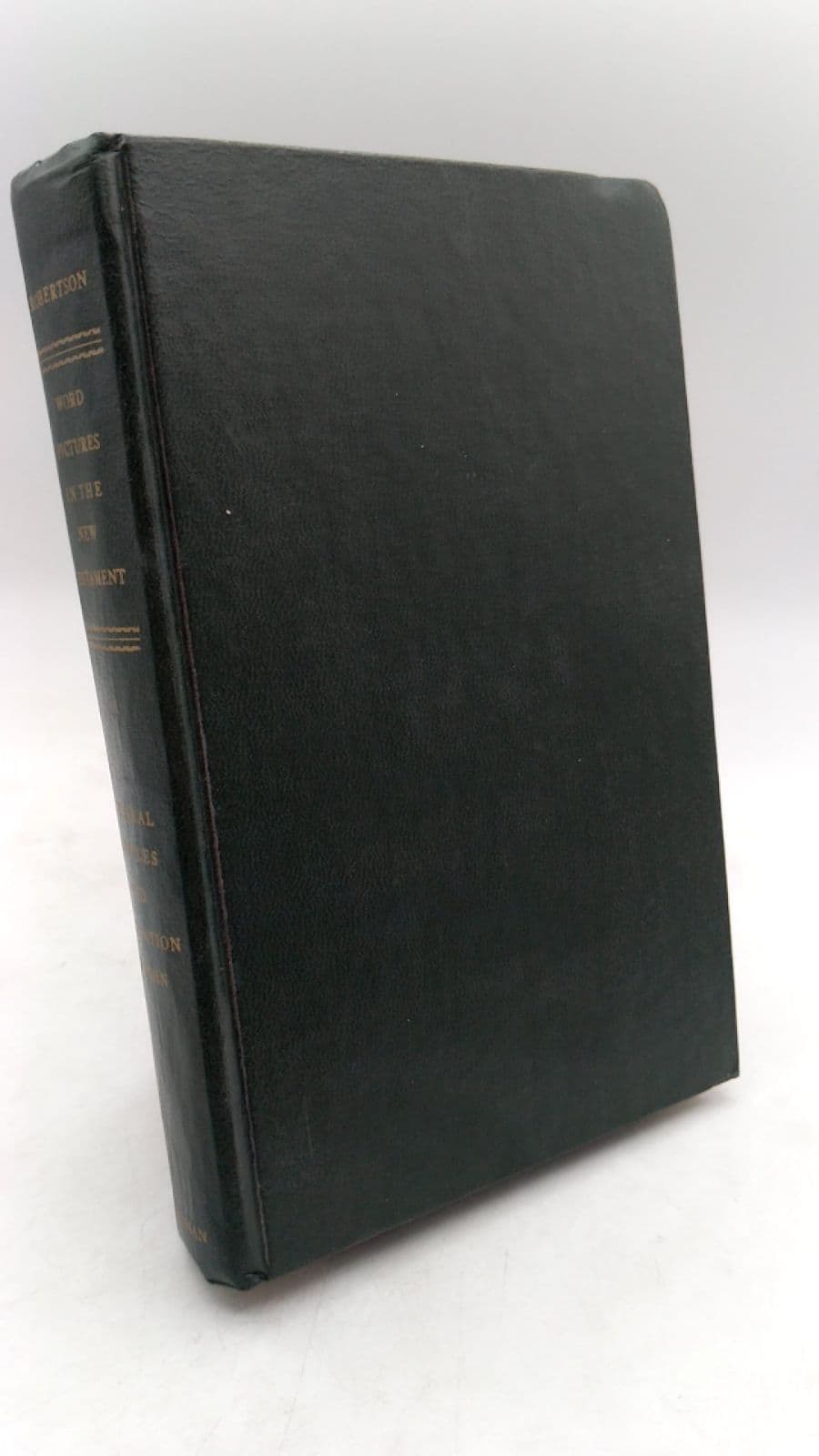 Word Pictures in the New Testament, Volume VI: The General Epistles and the Revelation of John by Archibald Thomas Robertson - front cover