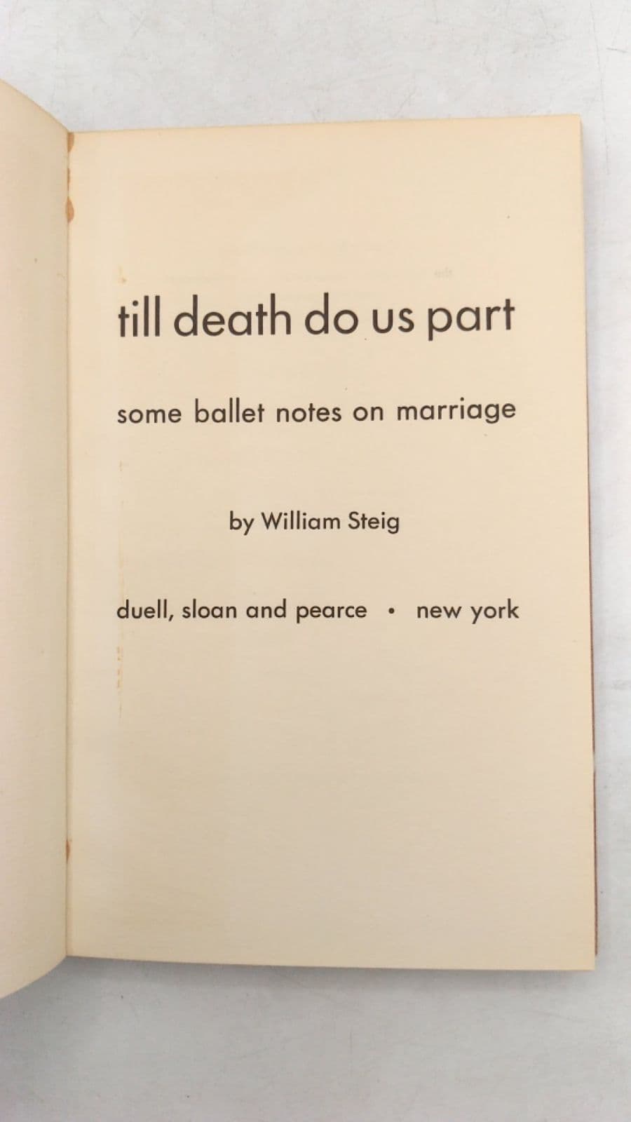Till Death Do Us Part: some ballet notes on marriage by William Steig - title page