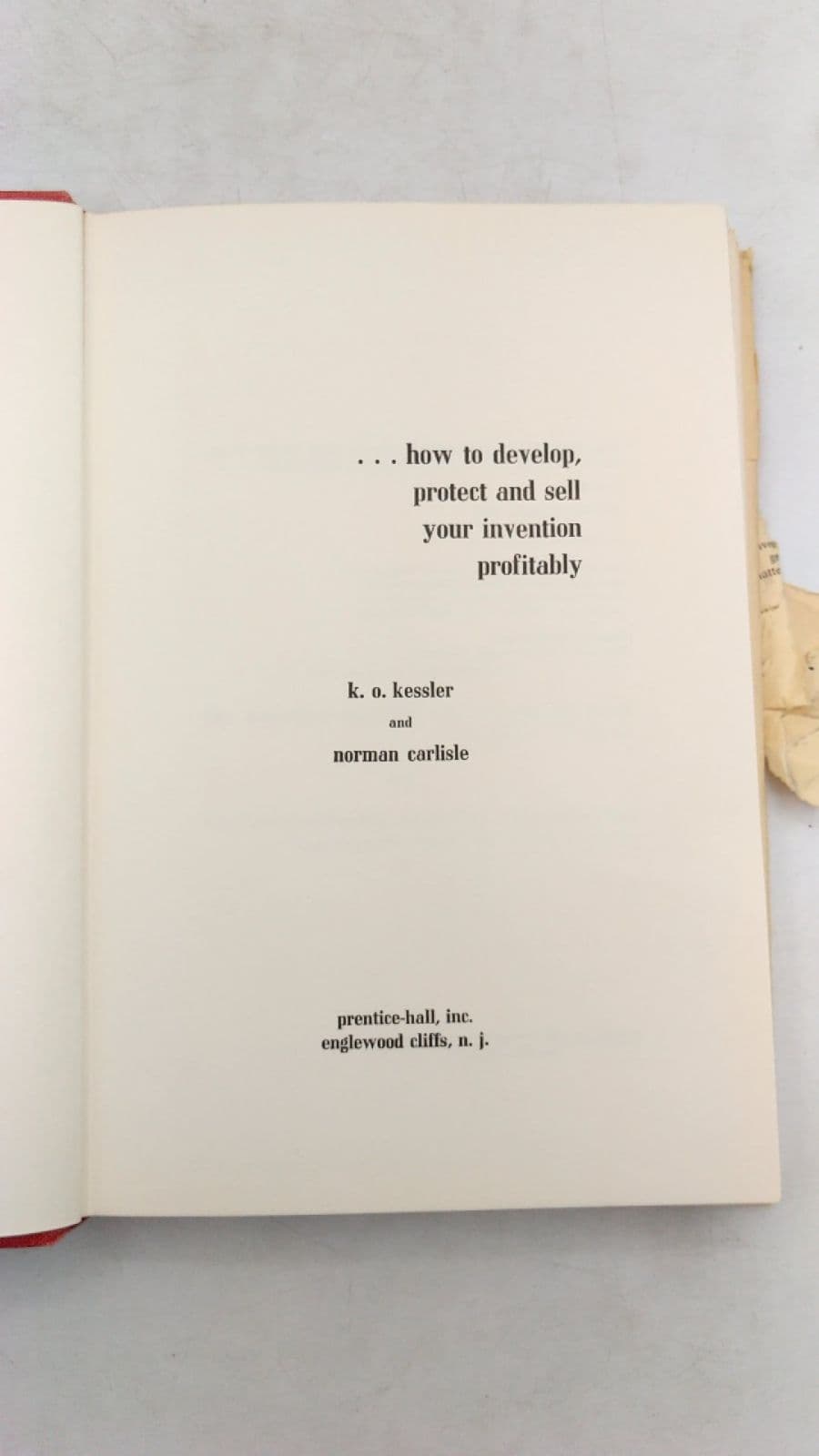 THE Successful Inventor's Guide: HOW TO Develop, Protect, AND Sell Your Invention Profitably by K. O. Kessler and Norman Carlisle - title page