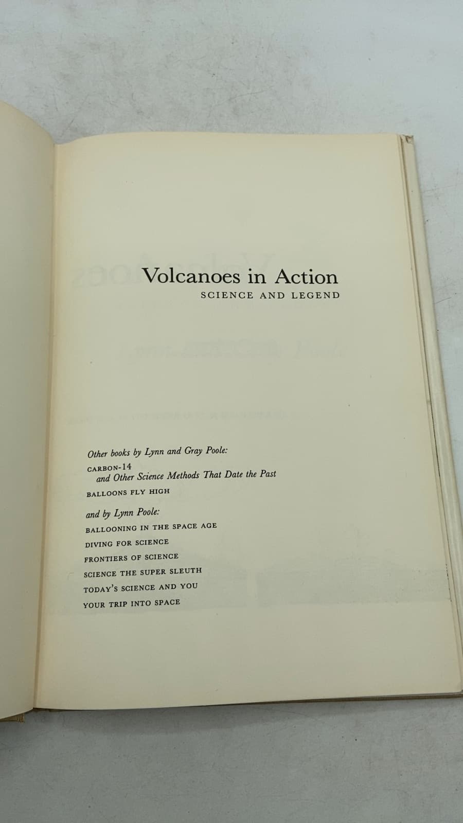 Volcanoes in Action: Science and Legend by Lynn and Gray Poole - title page