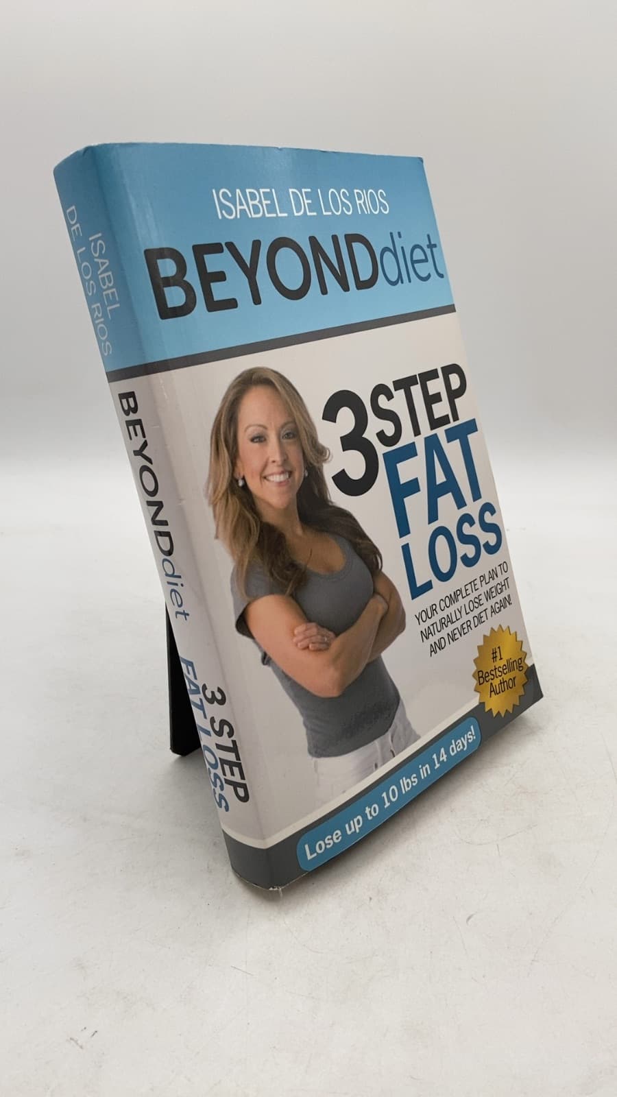 BEYONDdiet 3 Step Fat Loss by Isabel De Los Rios - front cover