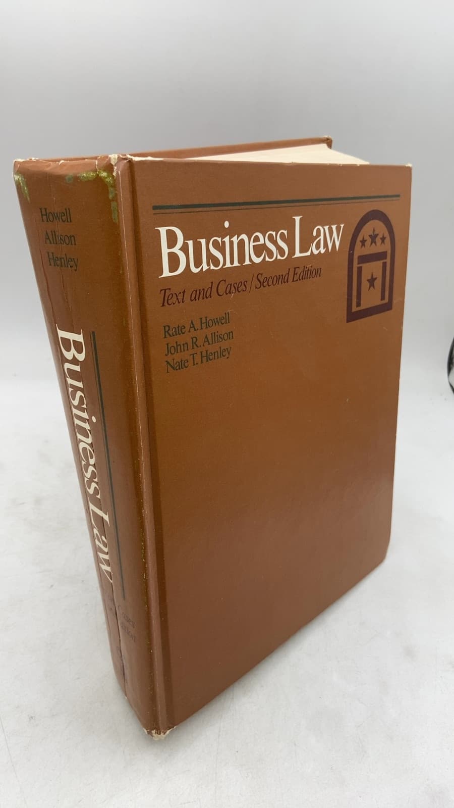 Business Law: Text and Cases / Second Edition by Rate A. Howell, John R. Allison, Nate T. Henley - front cover