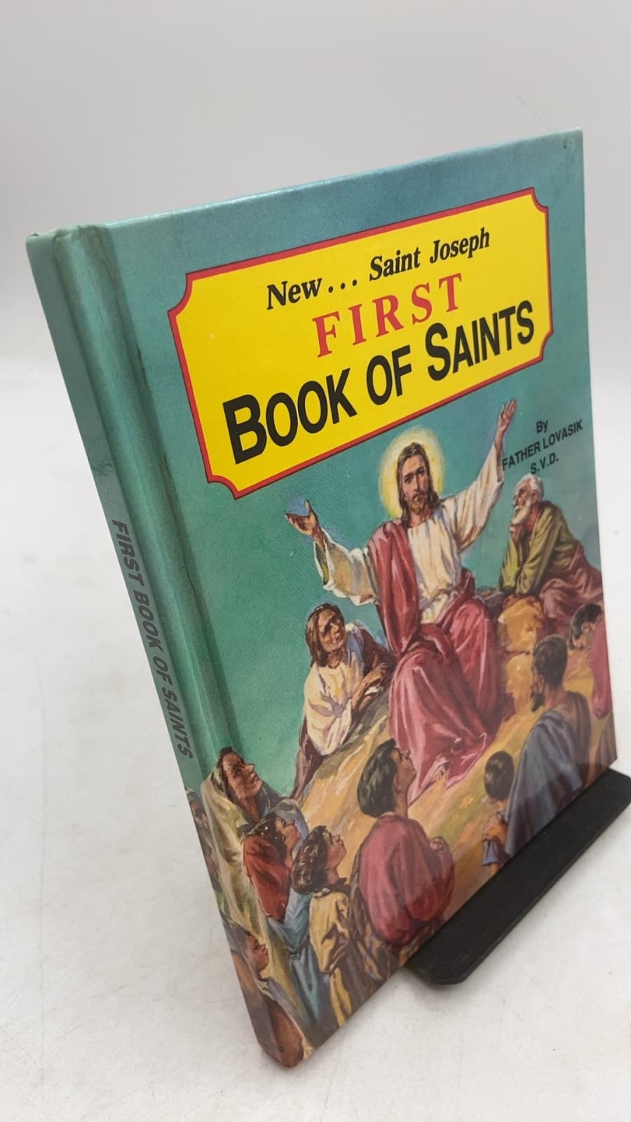 Saint Joseph First Book of Saints: Their Life-Story and Example by Rev. Lawrence G. Lovasik, S.V.D. - front cover
