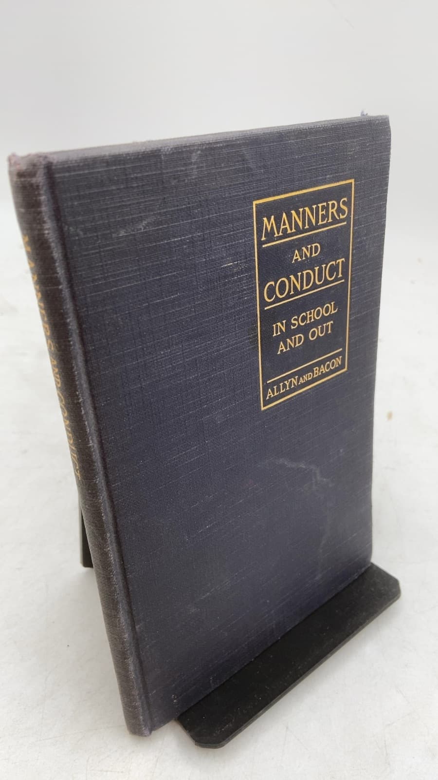 Manners and Conduct in School and Out by The Deans of Girls in Chicago High Schools - front cover