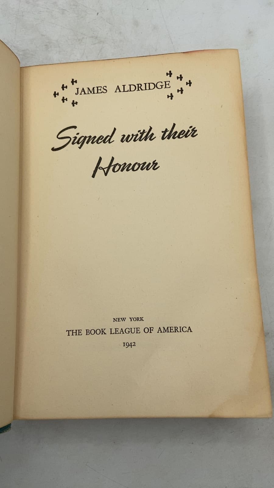 Signed with their Honour by James Aldridge - title page