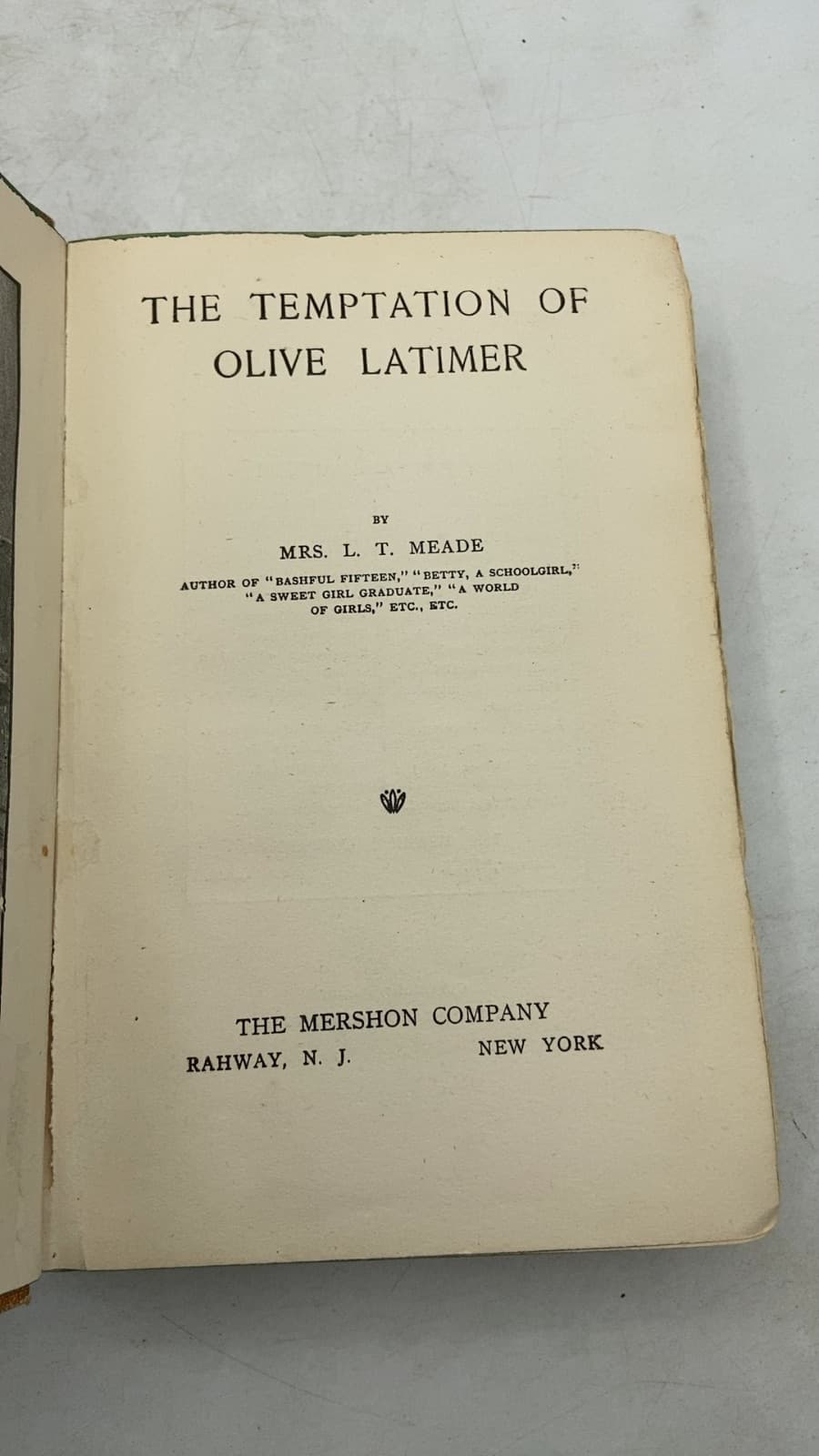 The Temptation of Olive Latimer by Mrs. L. T. Meade - title page