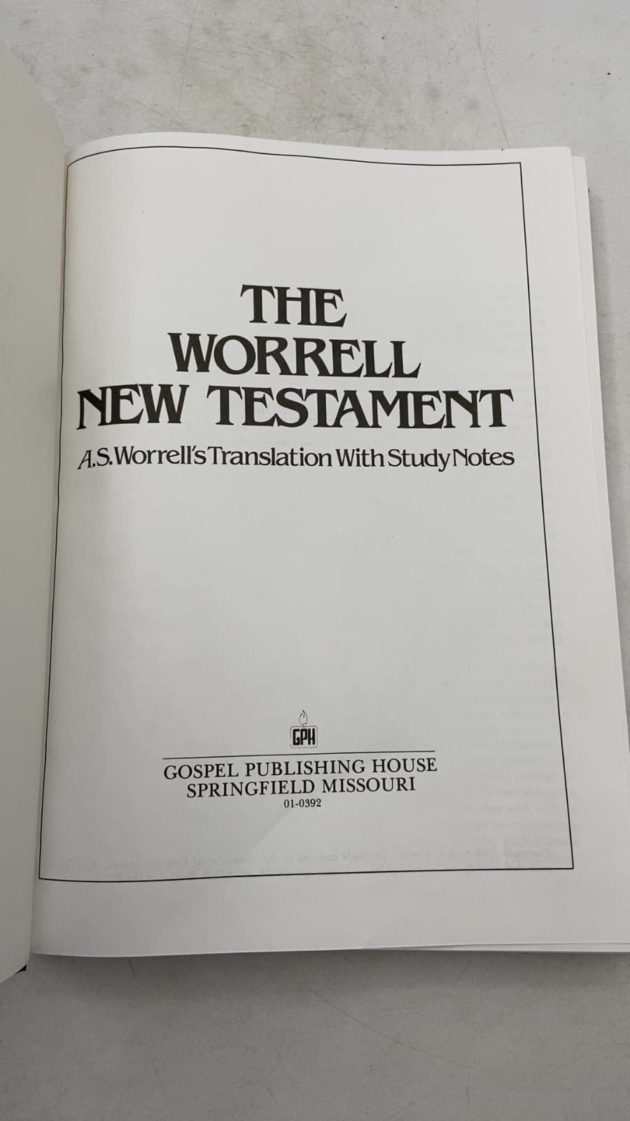 The Worrell New Testament: A.S. Worrell's Translation With Study Notes by A.S. Worrell - title page
