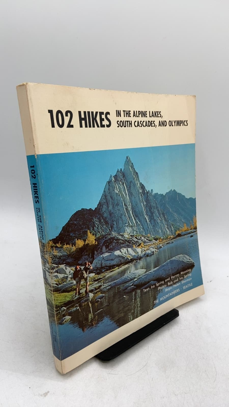 102 Hikes in the Alpine Lakes, South Cascades, and Olympics by Ira Spring and Harvey Manning - front cover