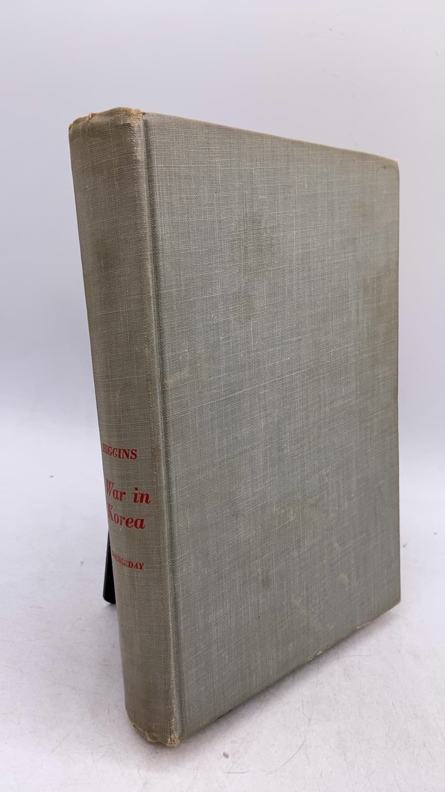 War in Korea: The Report of a Woman Combat Correspondent by Marguerite Higgins - front cover