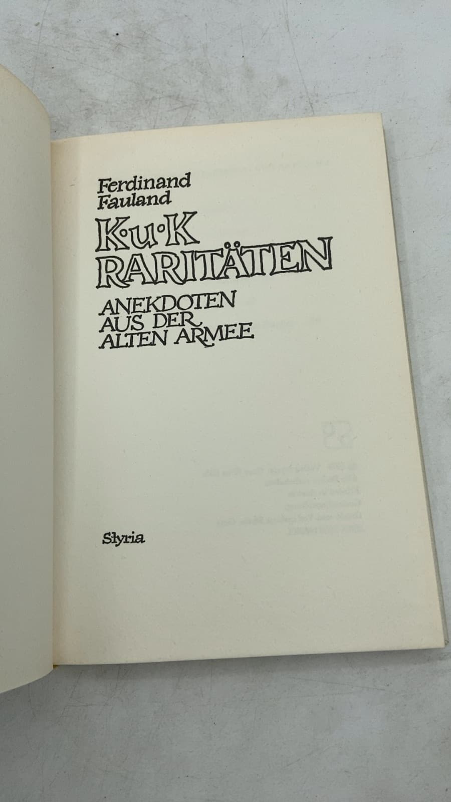 K.u.K Raritäten: Anekdoten aus der alten Armee by Ferdinand Fauland - title page