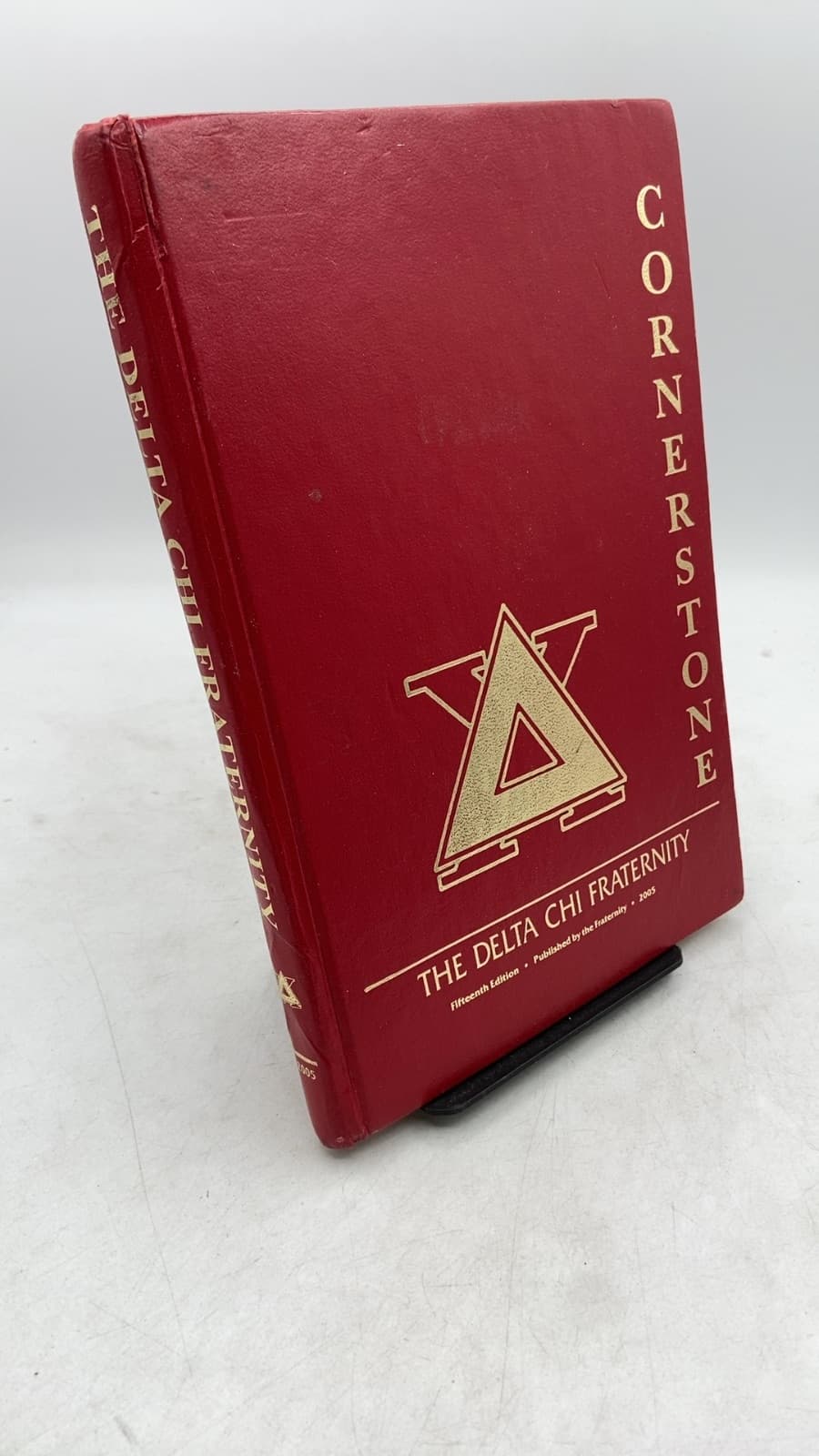 Cornerstone: The Delta Chi Fraternity - front cover