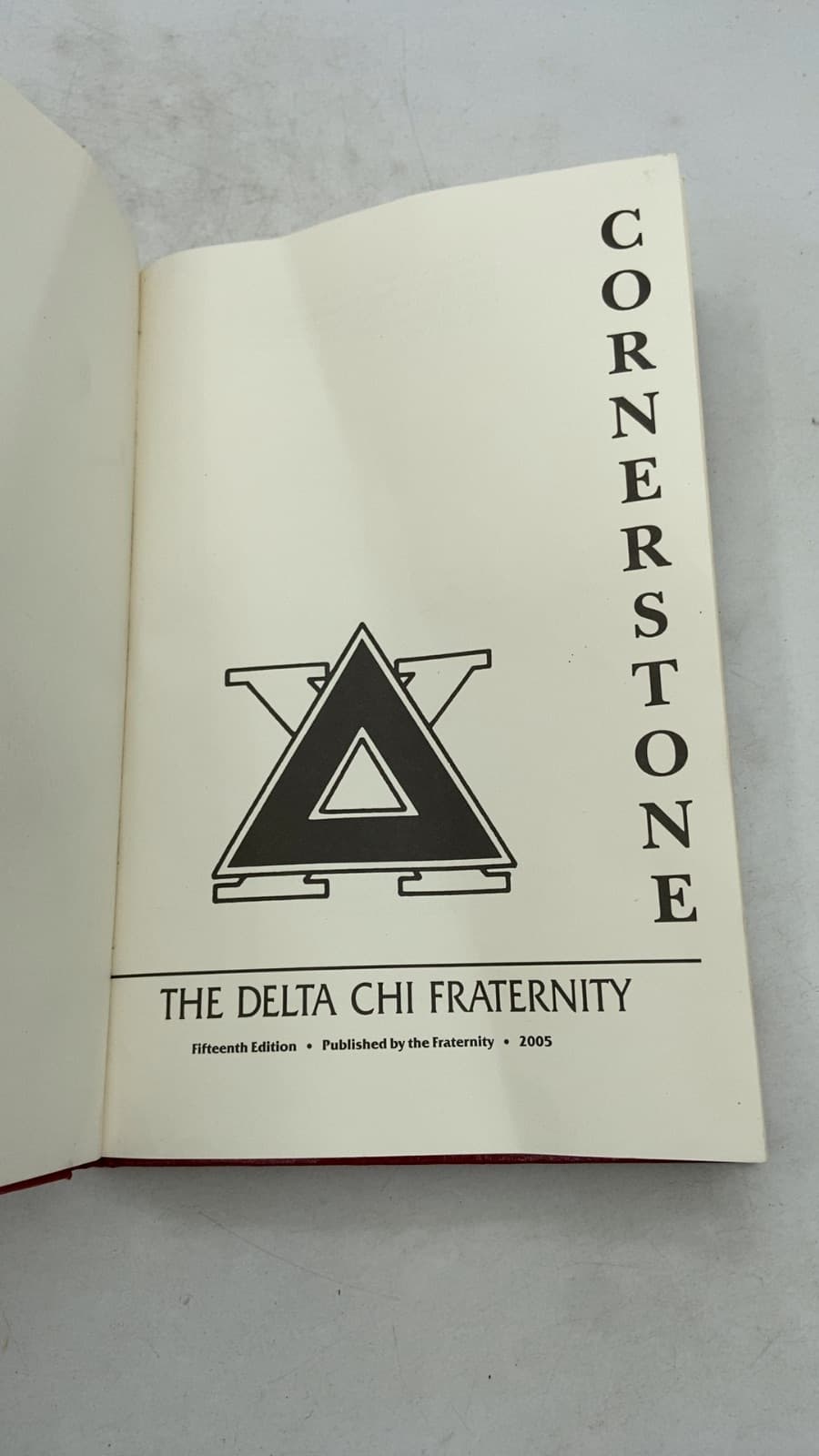 Cornerstone: The Delta Chi Fraternity - title page