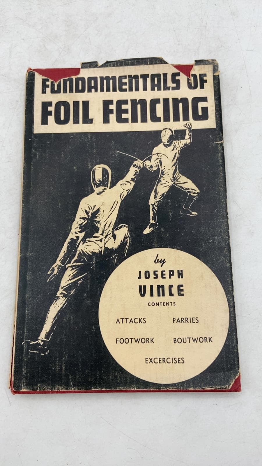 Fundamentals of Foil Fencing by Joseph Vince - title page