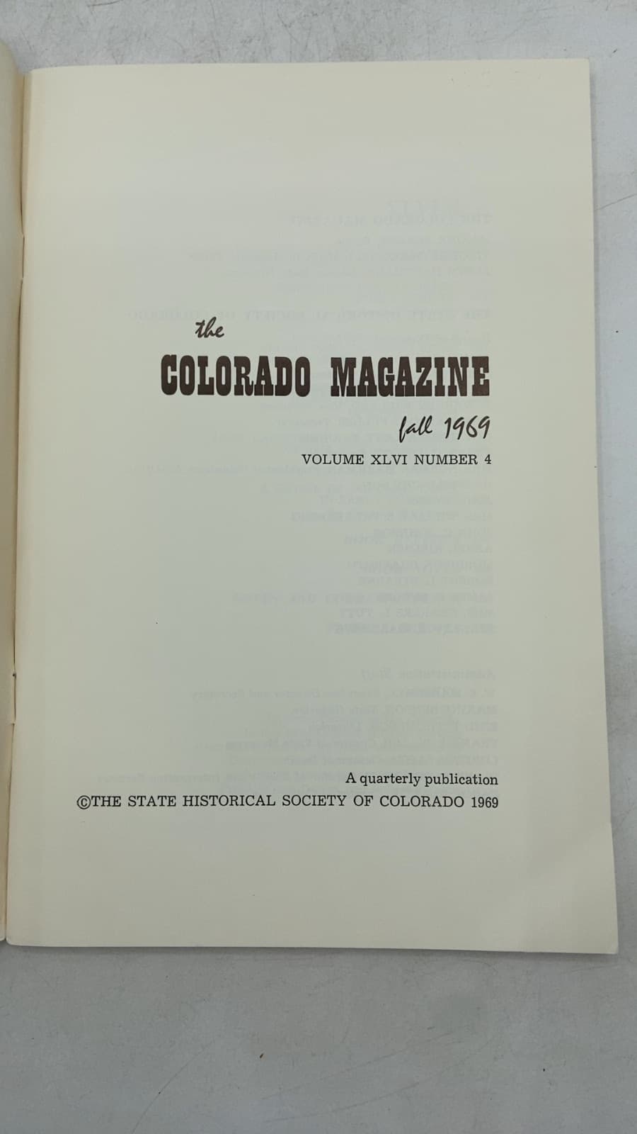 The Colorado Magazine, Fall 1969, Volume XLVI Number 4 by Maxine Benson (Editor) - title page