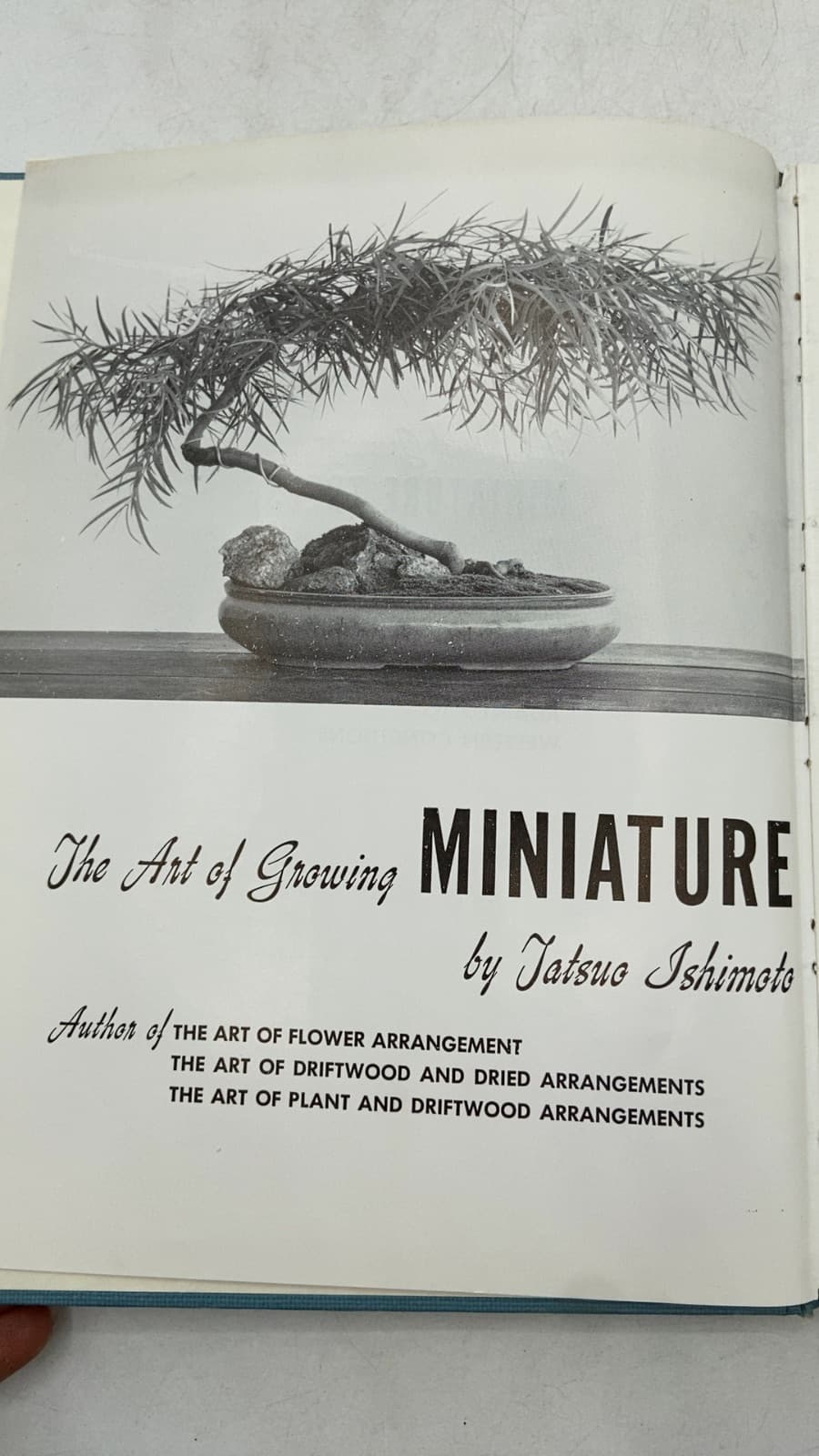 The Art of Growing Miniature Trees, Plants and Landscapes by Tatsuo Ishimoto - title page