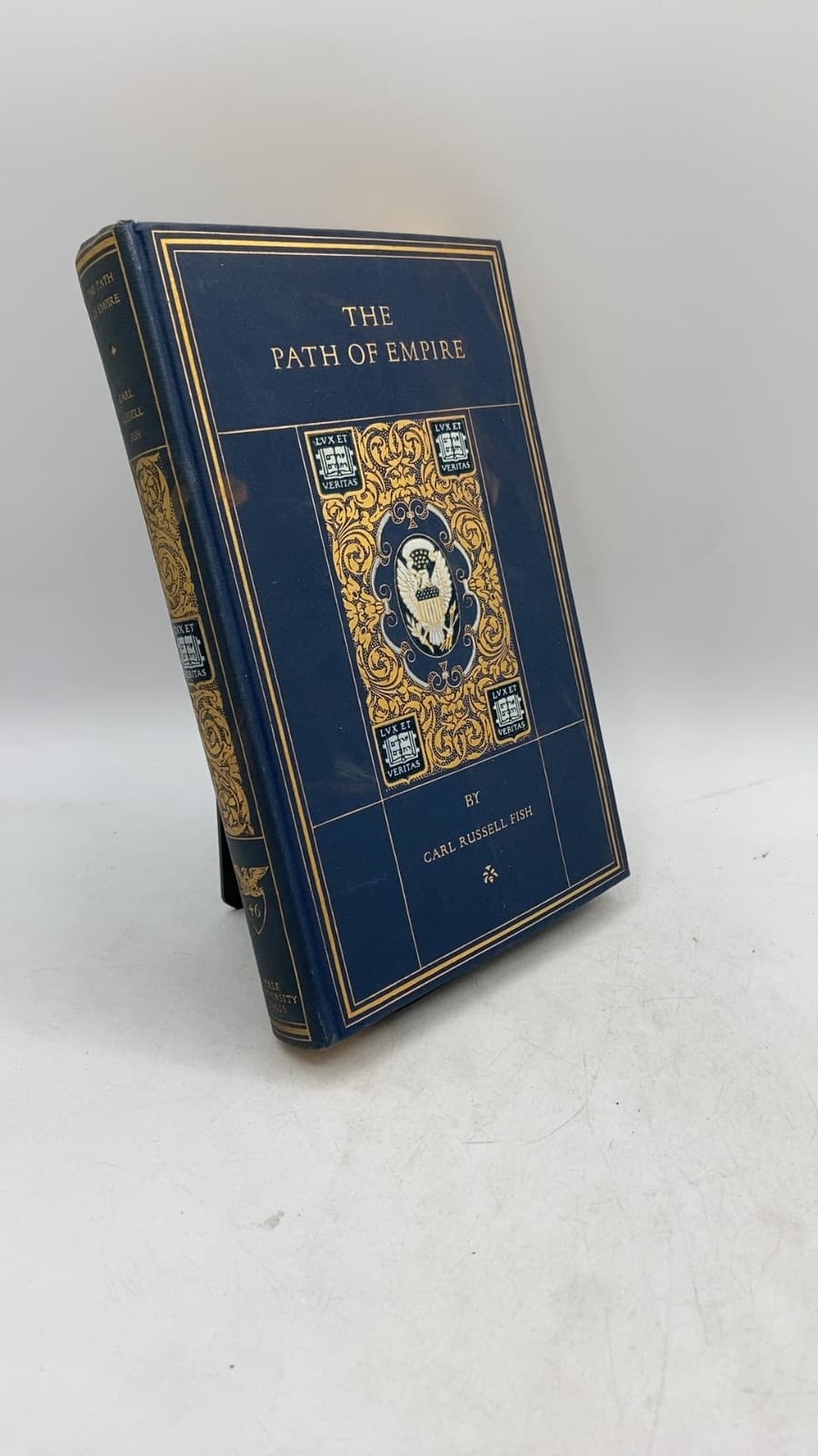 The Path of Empire: A Chronicle of the United States as a World Power by Carl Russell Fish - front cover
