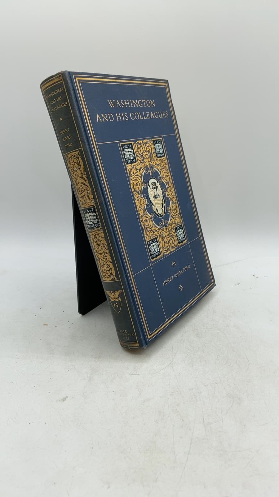 Washington and His Colleagues: A Chronicle of the Rise and Fall of Federalism by Henry Jones Ford - front cover