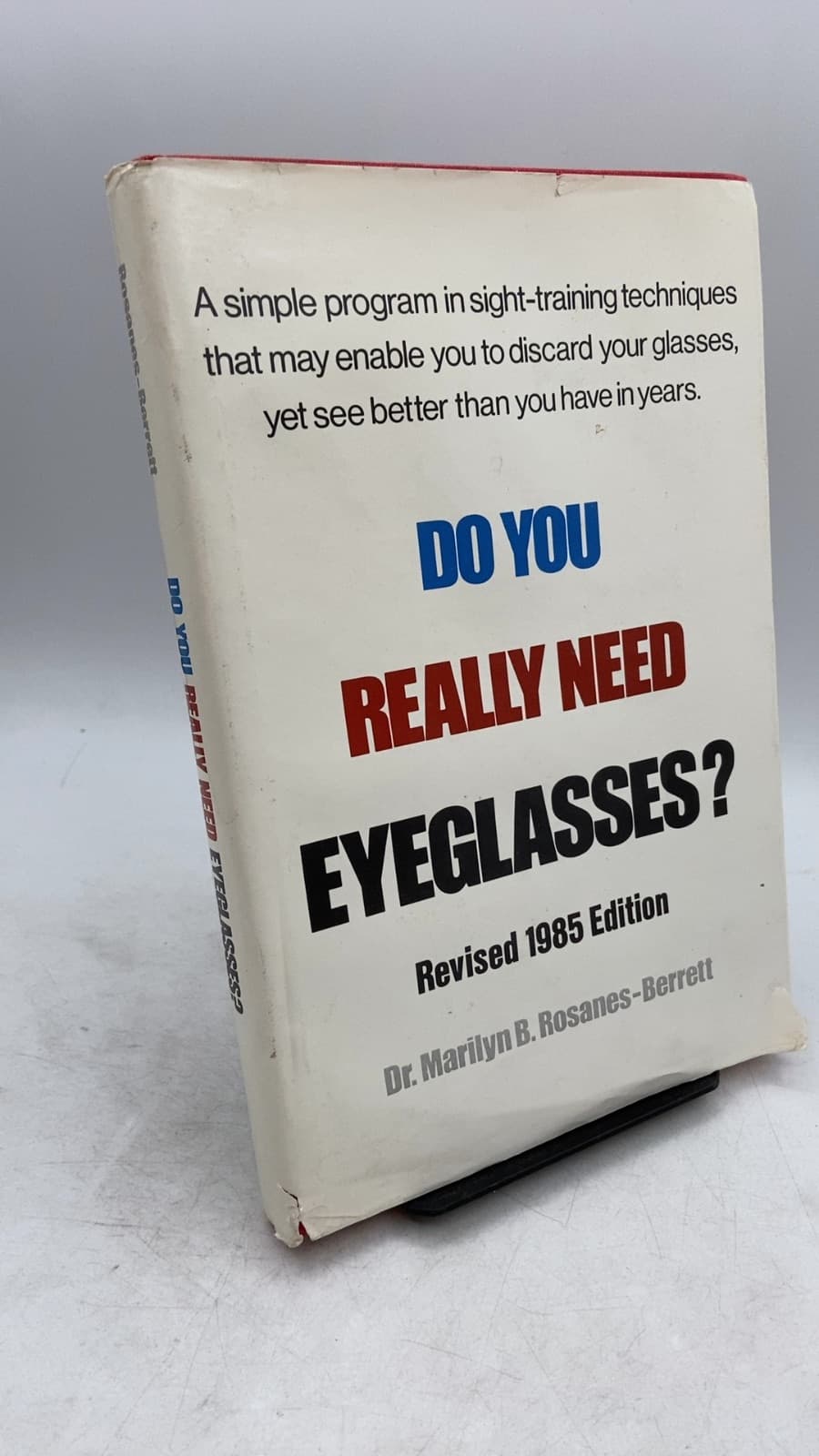 DO YOU Really Need Eyeglasses? by Marilyn B. Rosanes-Berrett, Ph.d. - front cover
