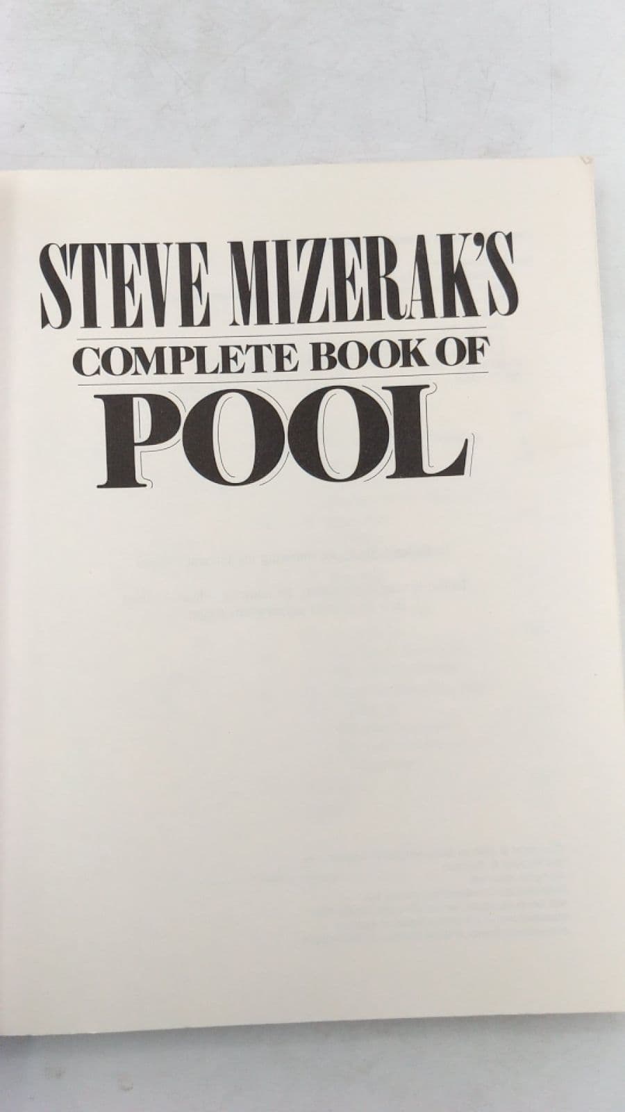 Steve Mizerak's Complete Book of Pool by Steve Mizerak with Michael E. Panozzo - title page