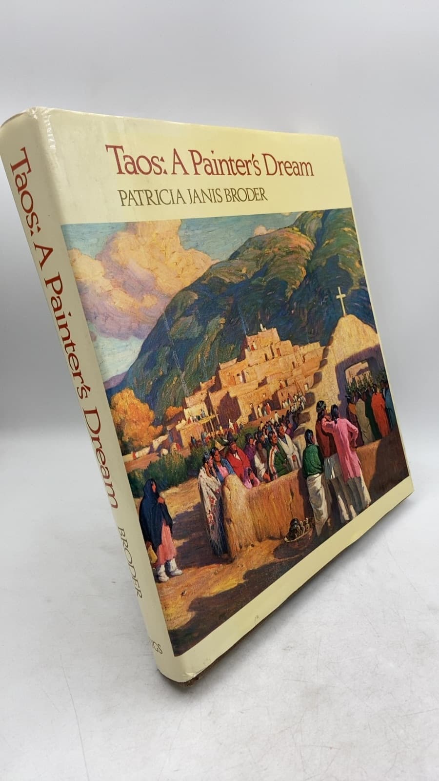 Taos: A Painter's Dream by Patricia Janis Broder - front cover