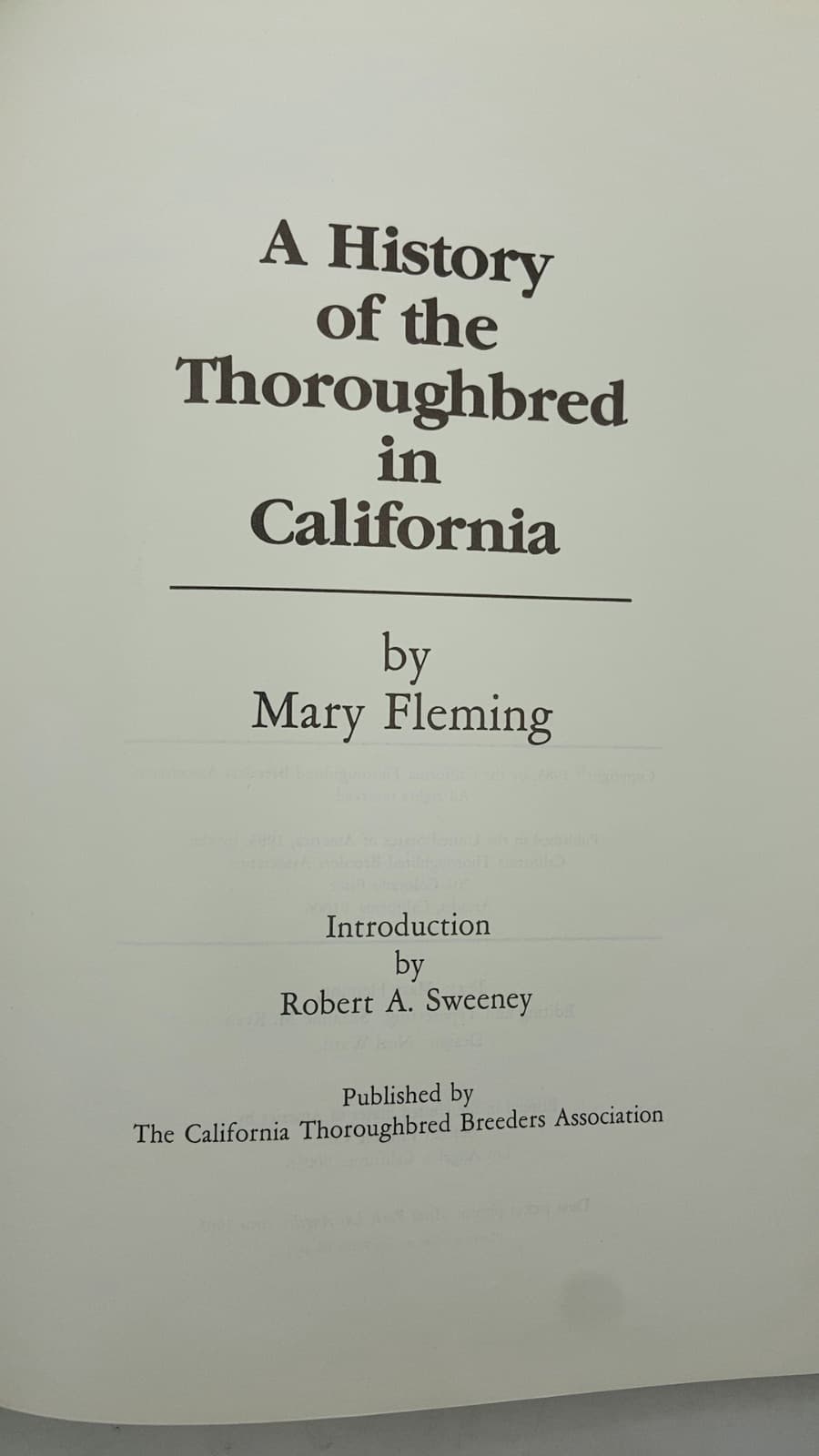 A History of the Thoroughbred in California by Mary Fleming - title page