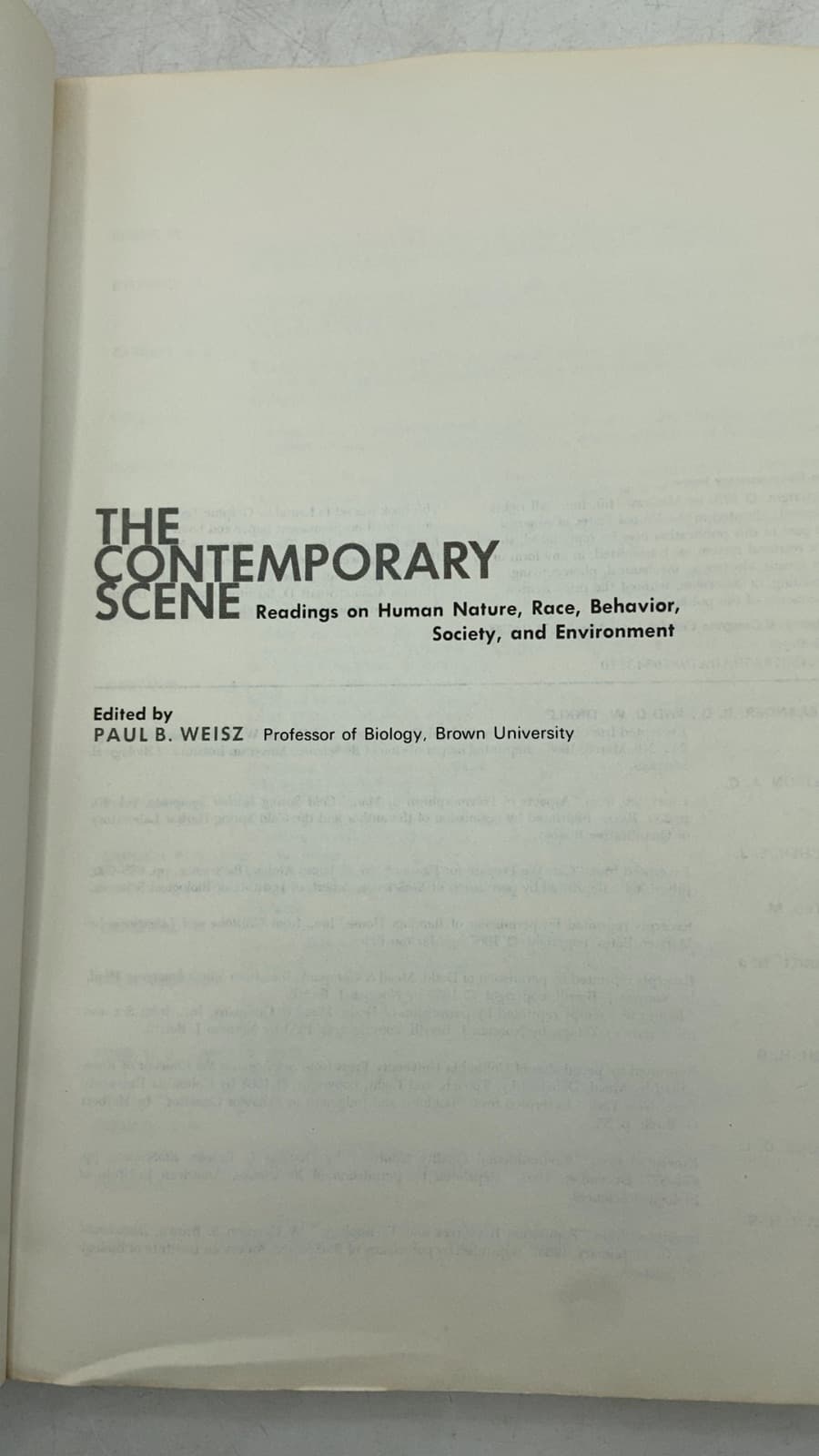 The Contemporary Scene: Readings on Human Nature, Race, Behavior, Society, and Environment by Paul B. Weisz (Editor) - title page