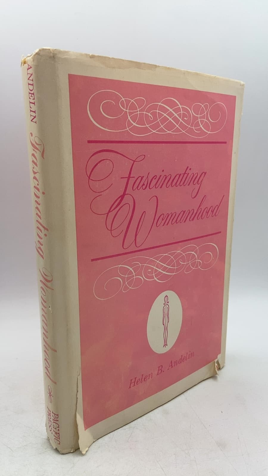 Fascinating Womanhood by Helen B. Andelin - front cover