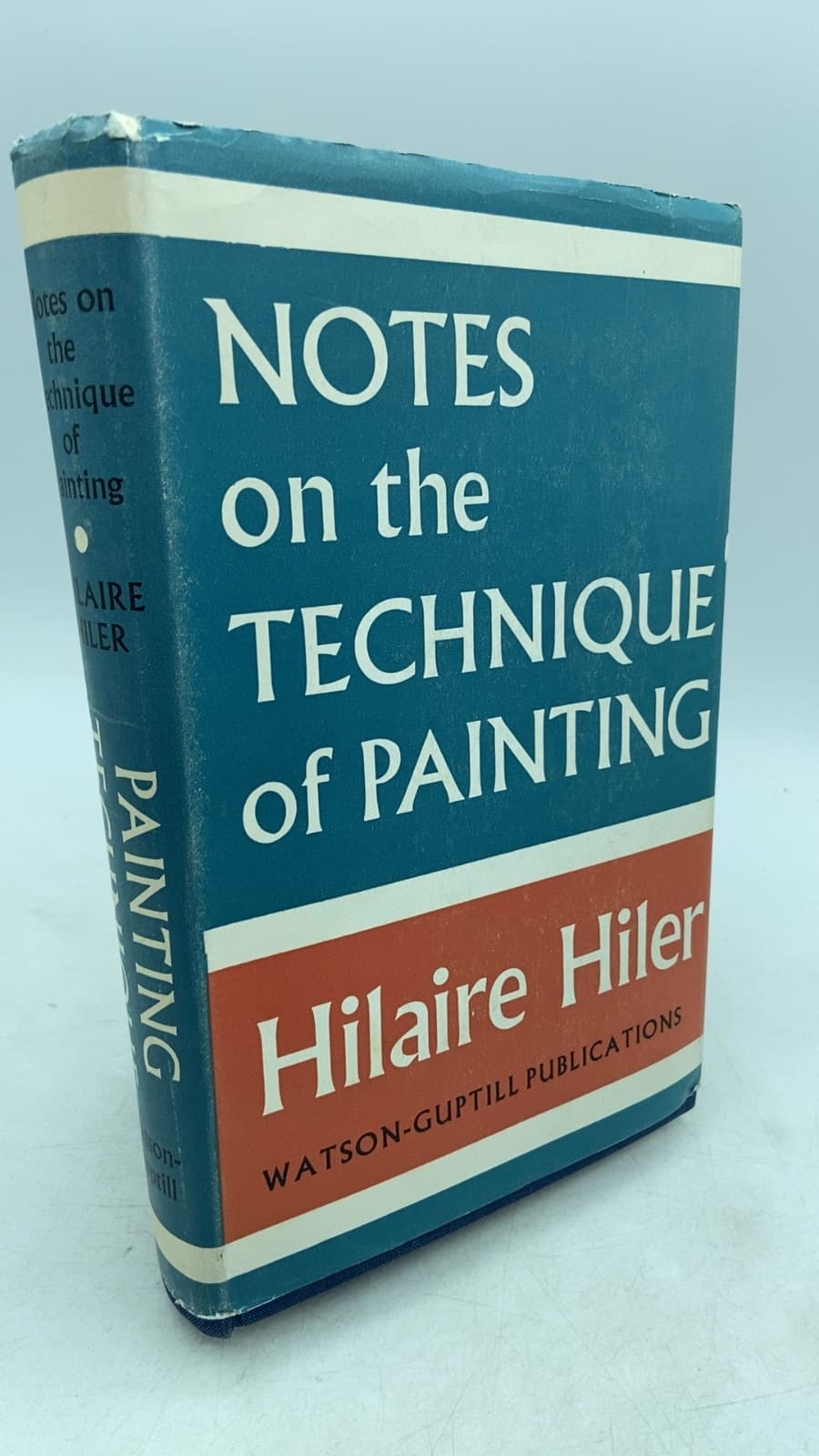 Notes on the Technique of Painting by Hilaire Hiler, Ph.D., F.R.S.A. - front cover