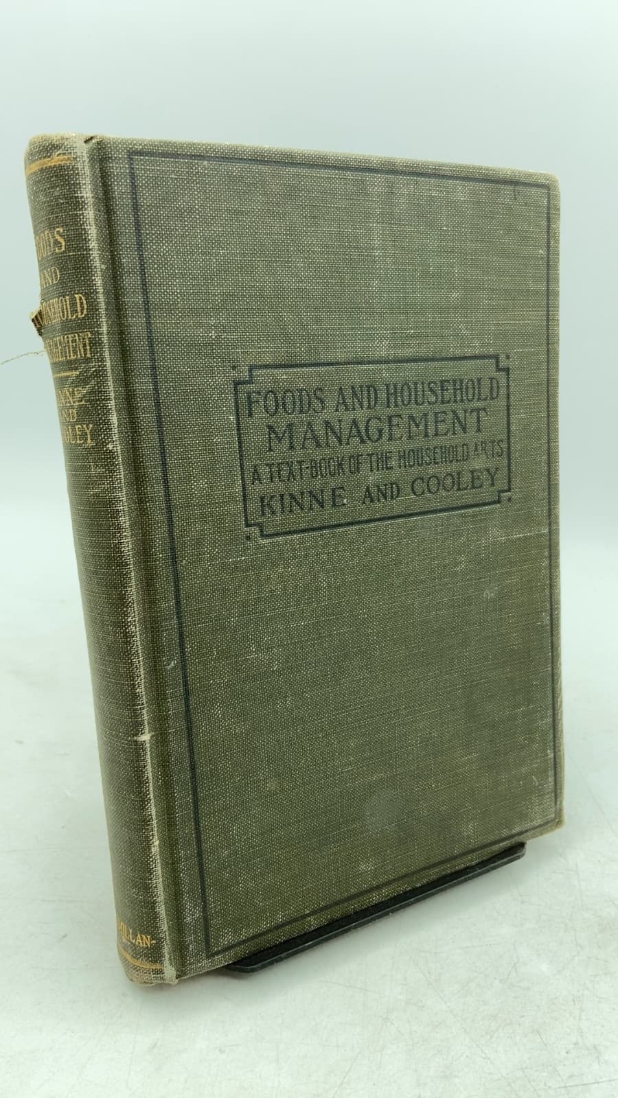 Foods and Household Management: A Textbook of the Household Arts by Helen Kinne AND Anna M. Cooley - front cover