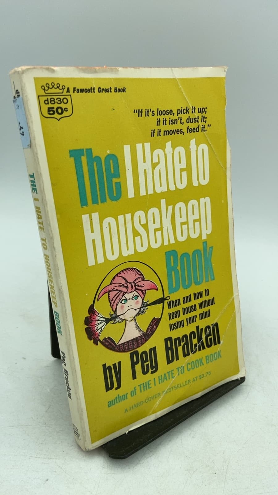 The I Hate to Housekeep Book by Peg Bracken - front cover