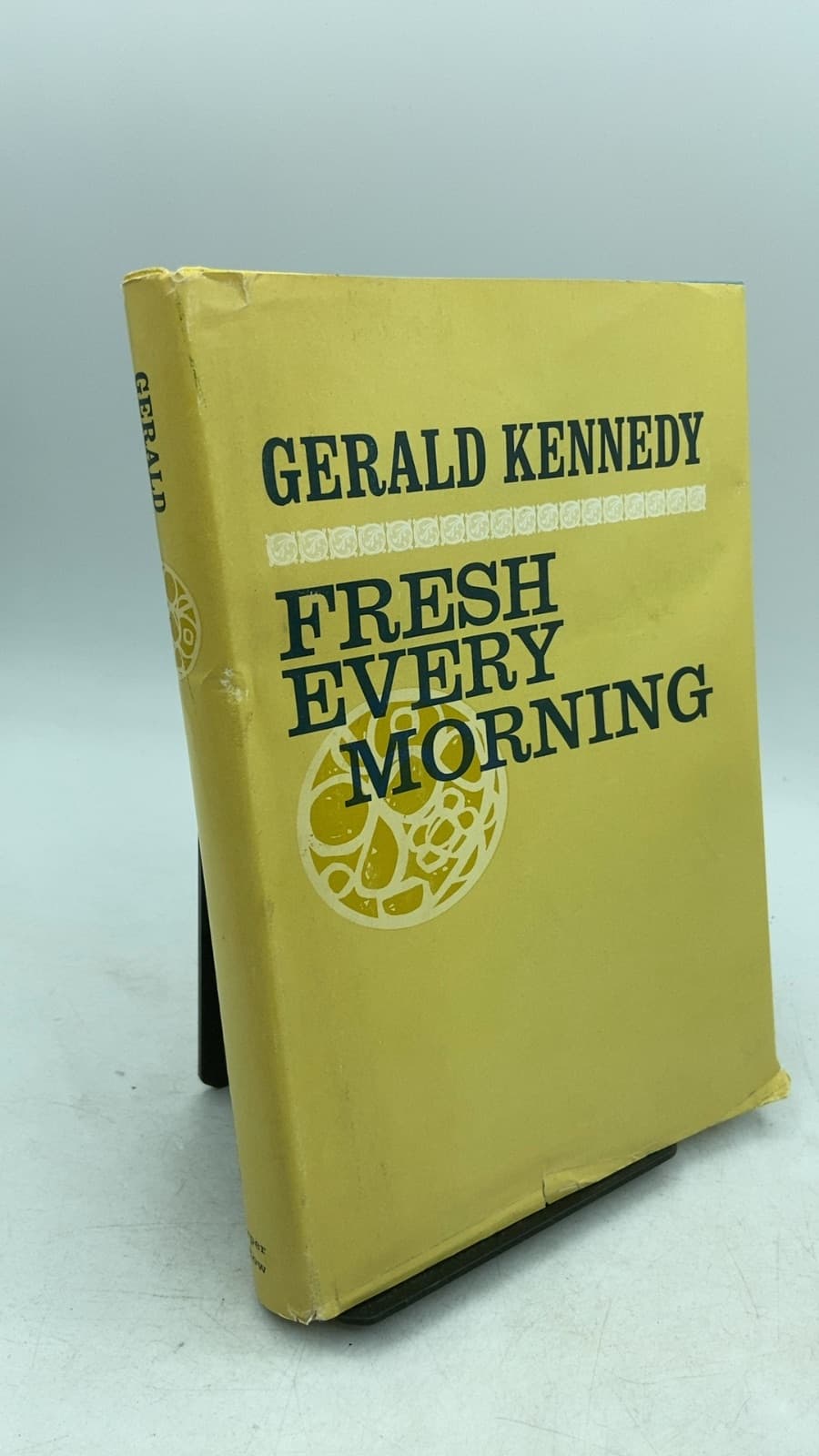 Fresh Every Morning by Gerald Kennedy - front cover