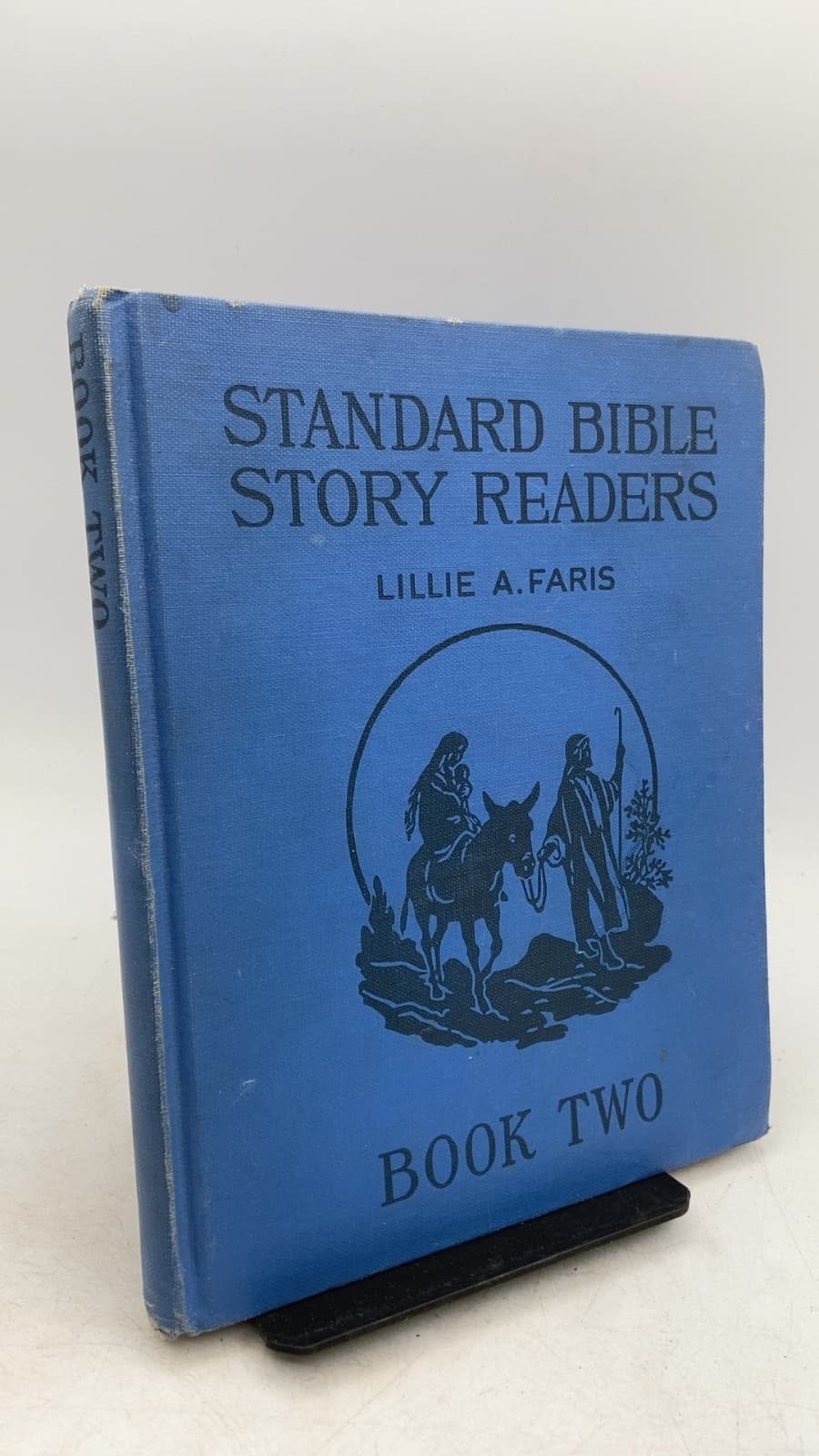 Standard Bible Story Readers Book Two by Lillie A. Faris - front cover