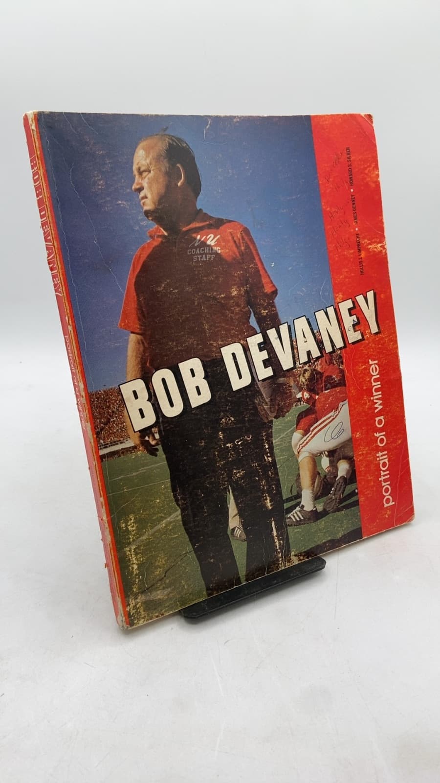 Bob Devaney: Portrait of a Winner by Hollis J. Limprecht, James Denney, Howard S. Silber - front cover