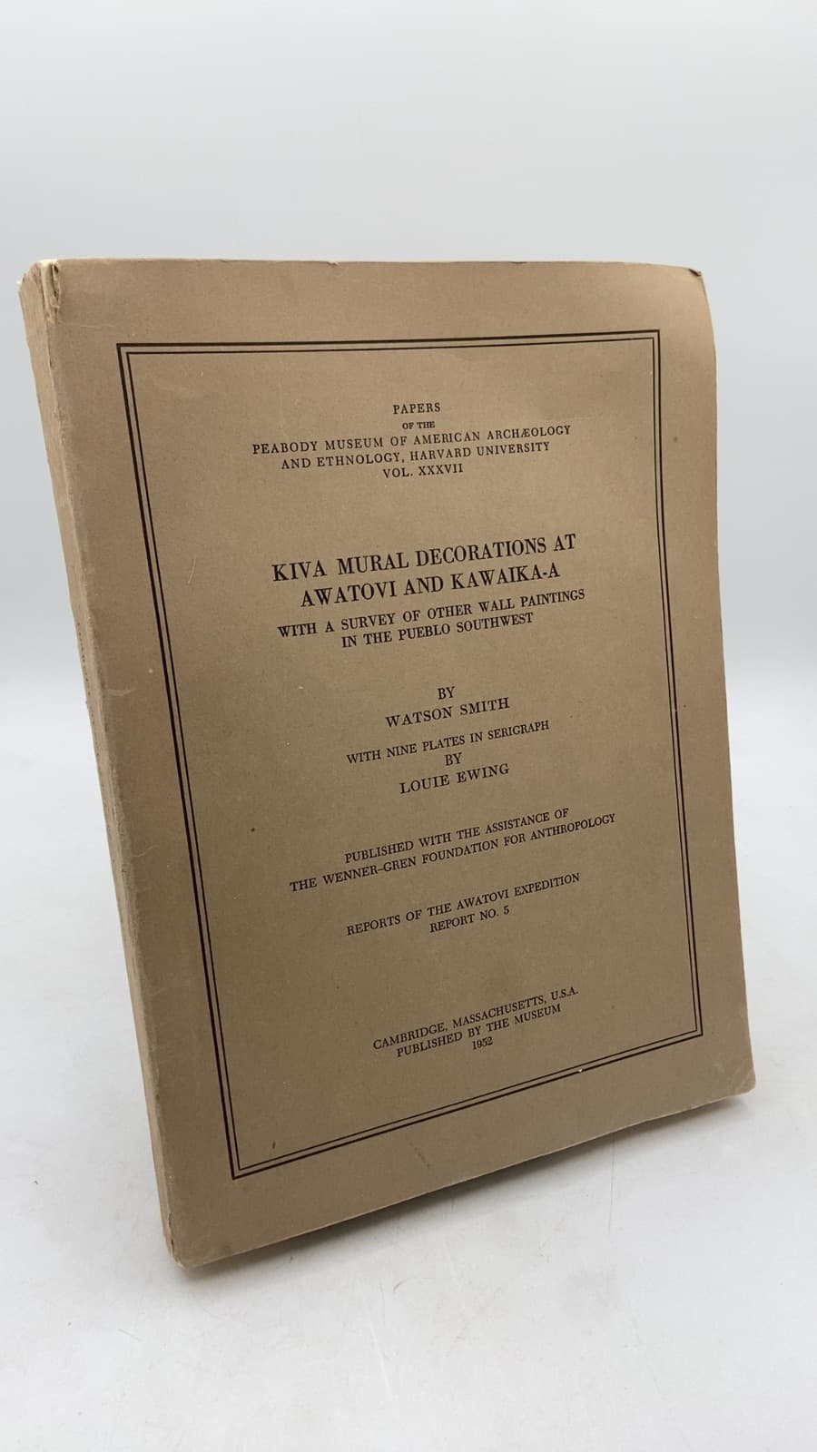 Kiva Mural Decorations at Awatovi and Kawaika-a: With a Survey of Other Wall Paintings in the Pueblo Southwest by Watson Smith - front cover