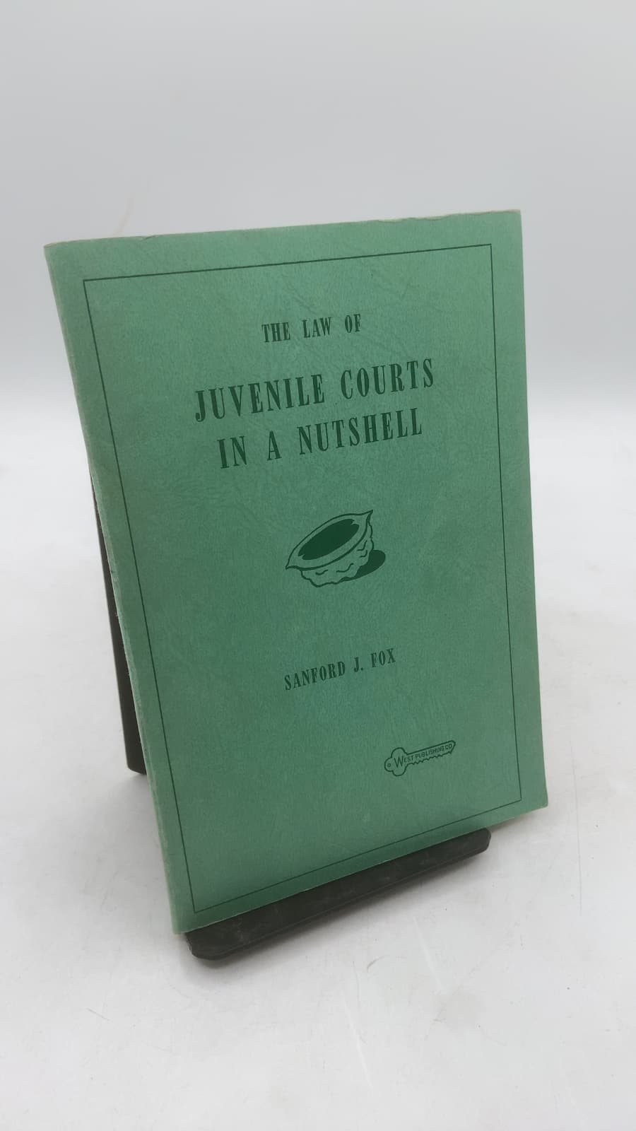 The Law of Juvenile Courts in a Nutshell by Sanford J. Fox - front cover