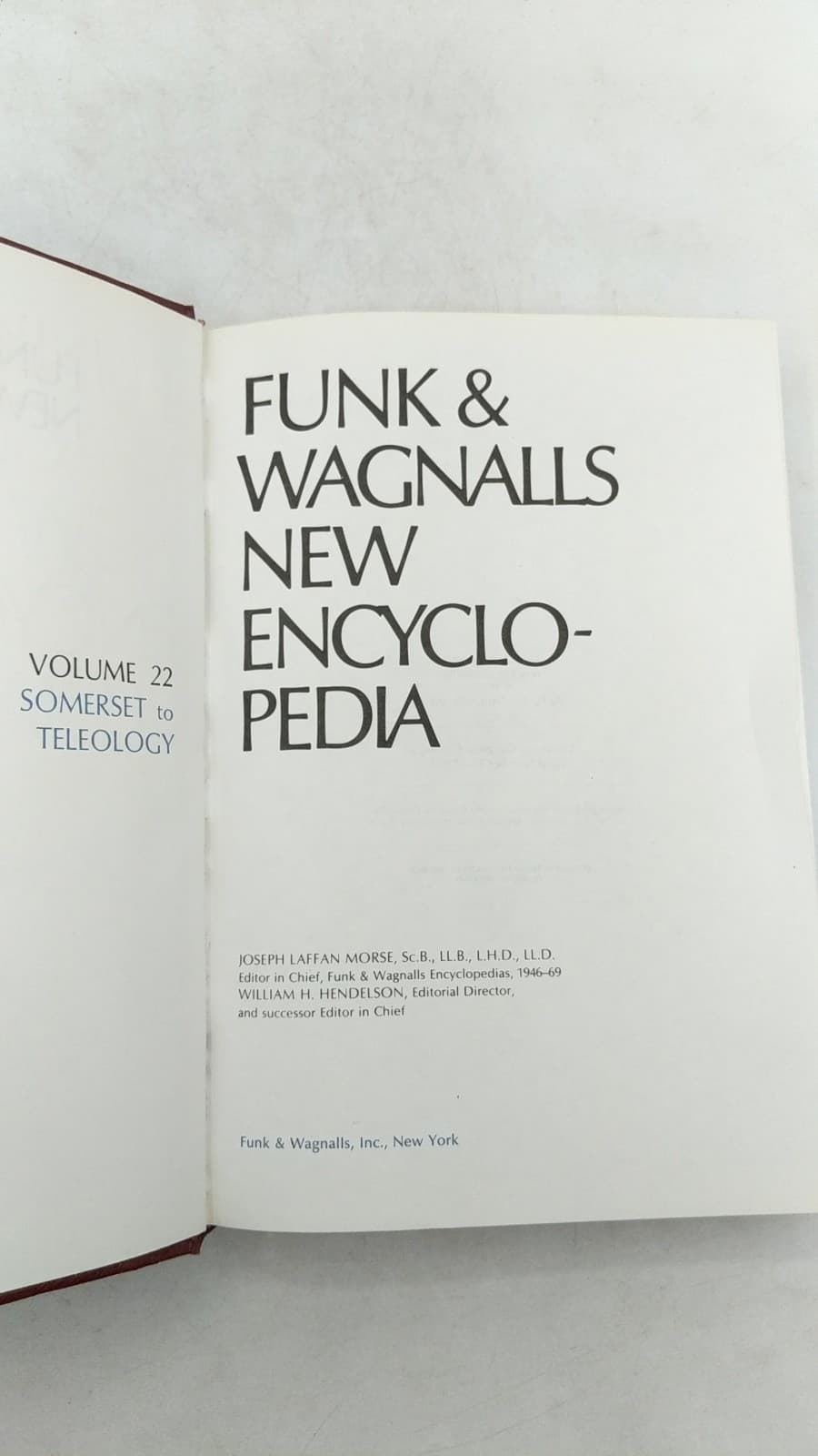 Funk & Wagnalls New Encyclopedia, Volume 22: Somerset to Teleology by Joseph Laffan Morse (Editor in Chief), William H. Hendelson (Editorial Director) - title page