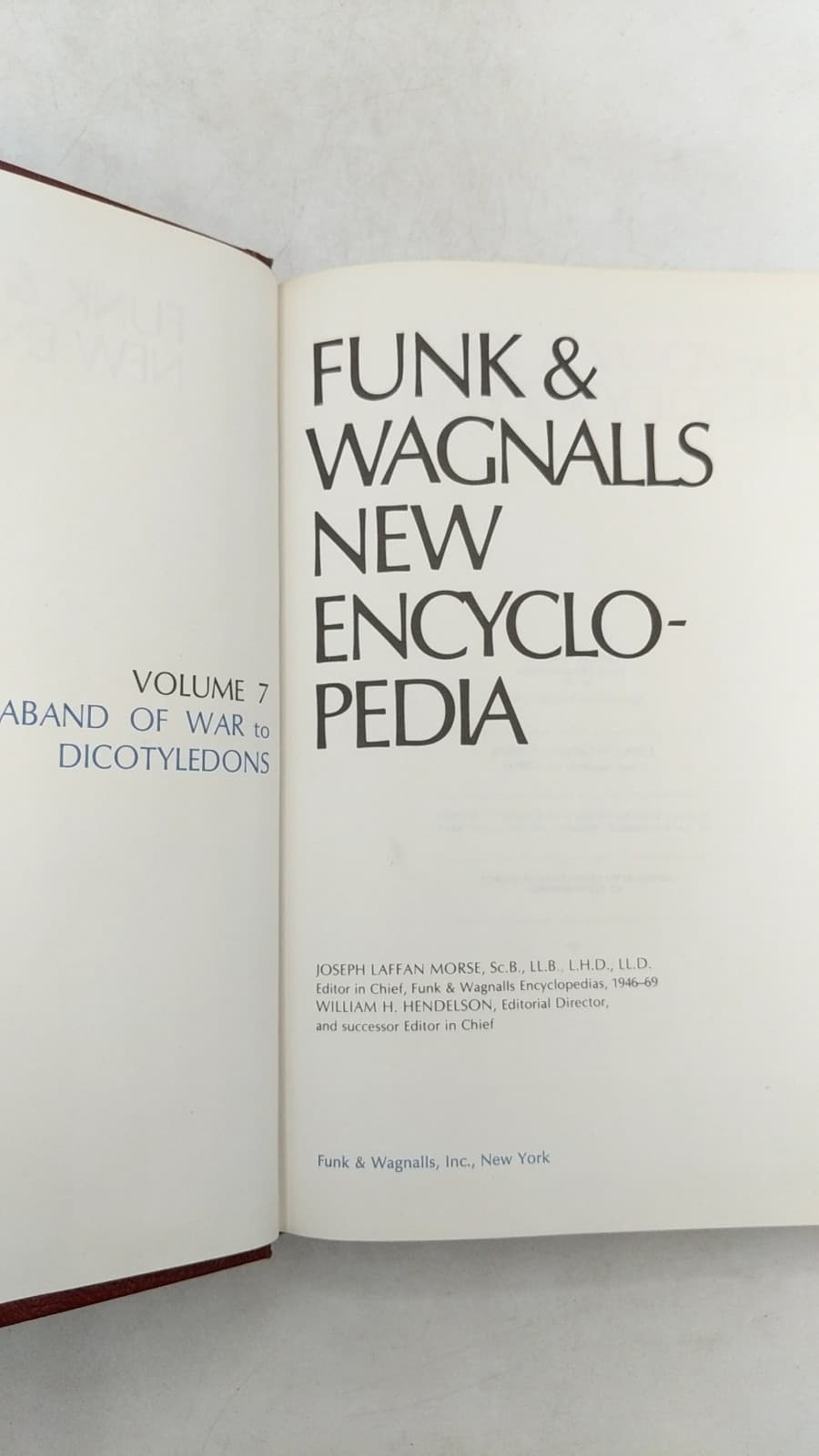 Funk & Wagnalls New Encyclopedia, Volume 7: Aband of War to Dicotyledons by Joseph Laffan Morse, William H. Hendelson - title page