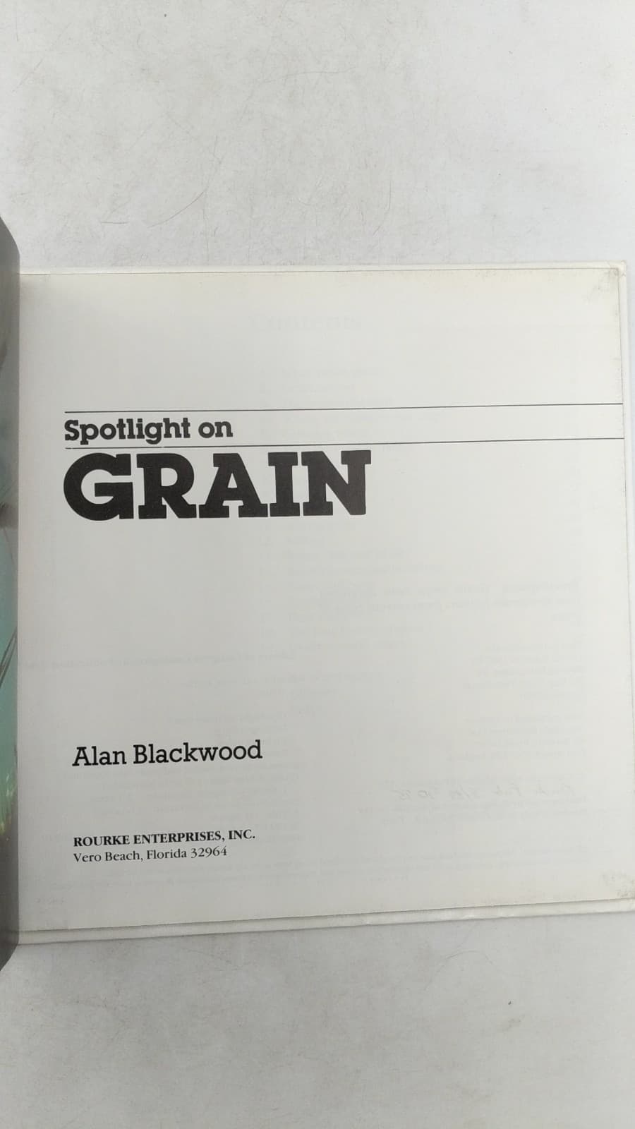 Spotlight on Grain by Alan Blackwood - title page