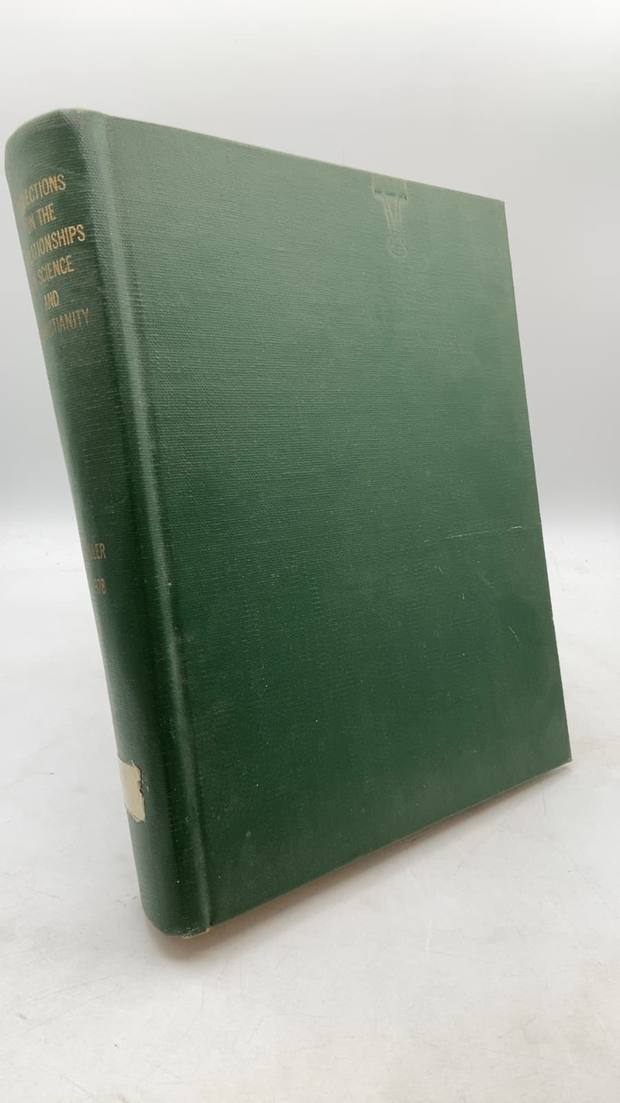 Reflections on the Relationships of Science and Christianity by Paul David Tiller - front cover