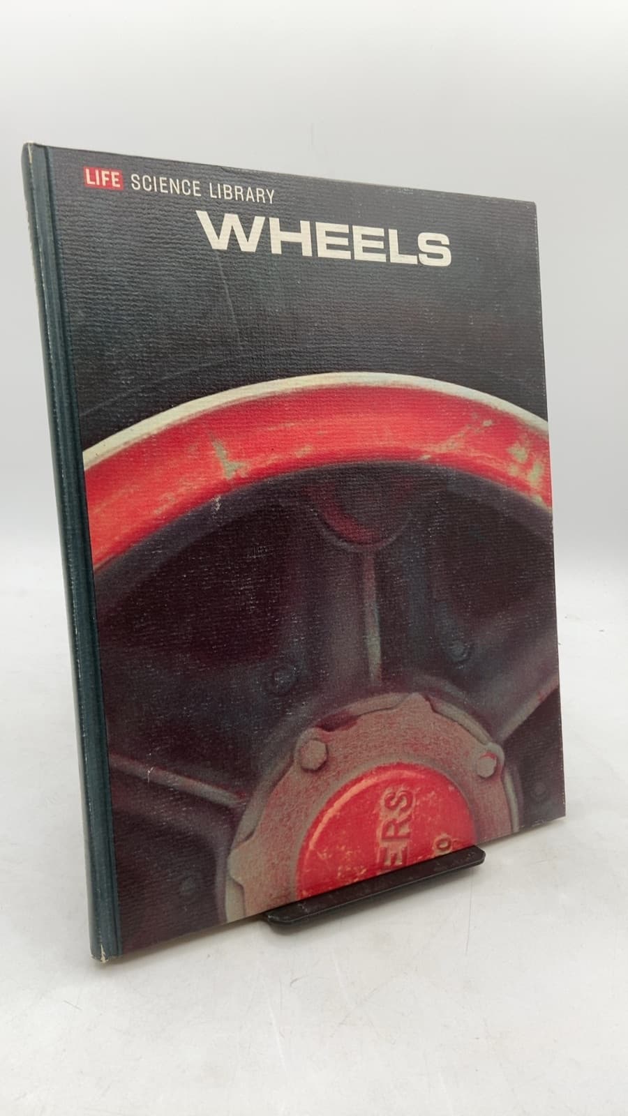Wheels by Wilfred Owen, Ezra Bowen, and the Editors of Time-Life Books - front cover