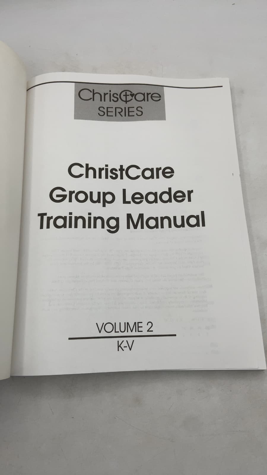 ChristCare Group Leader Training Manual, Volume 2: K-V - title page