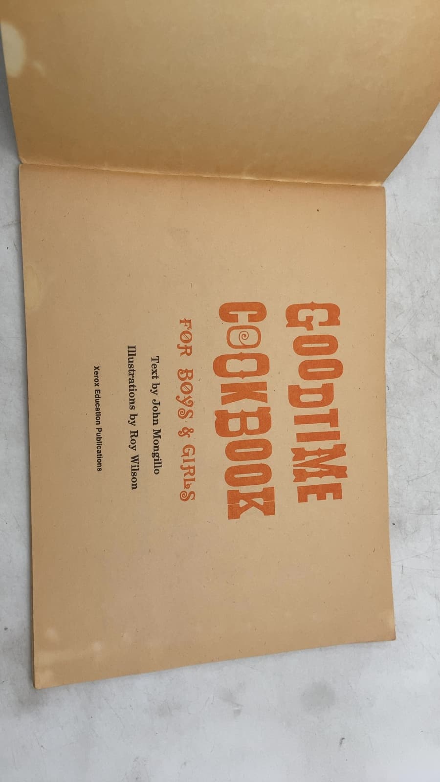 Goodtime Cookbook for Boys & Girls by John Mongillo - title page