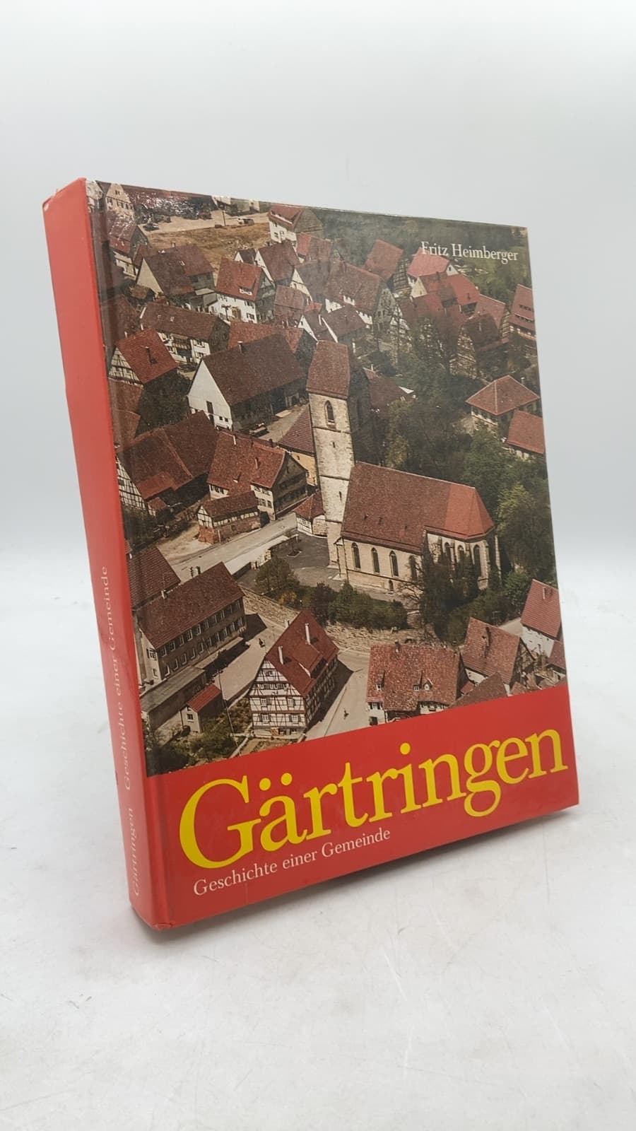 Gärtringen Geschichte einer Gemeinde by Fritz Heimberger - front cover
