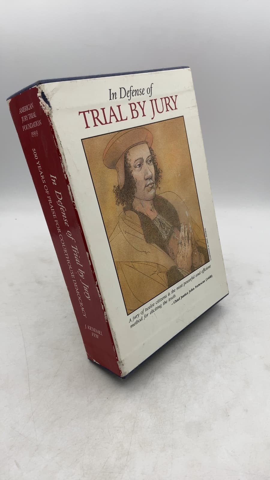 In Defense of Trial by Jury by J. Kendall Few - front cover